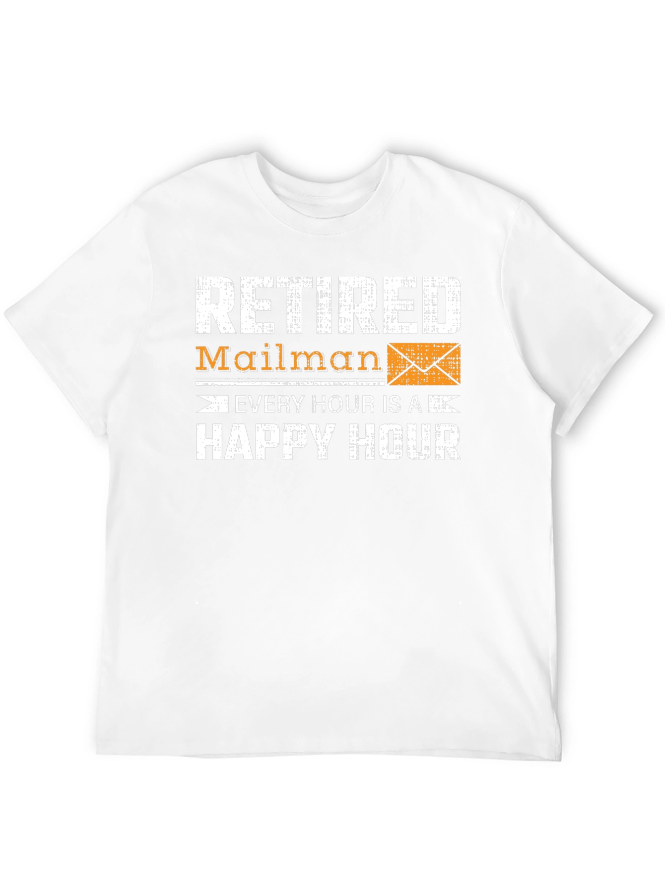 Retired Mailman Happy Hour Graphic Tee