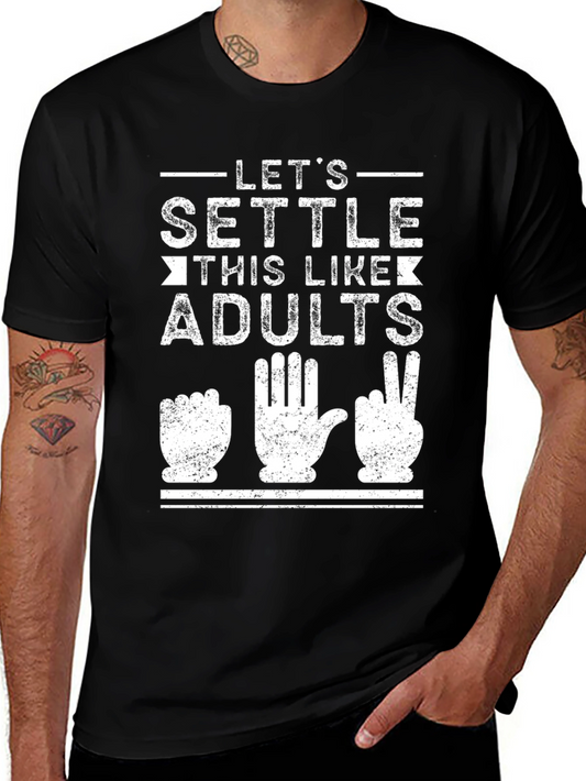 Settle This Like Adults T-Shirt - Rock Paper Scissors Design