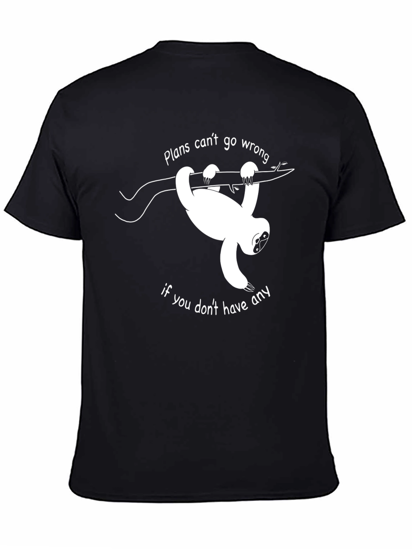 Sloth Plans T-Shirt - Funny Graphic Tee