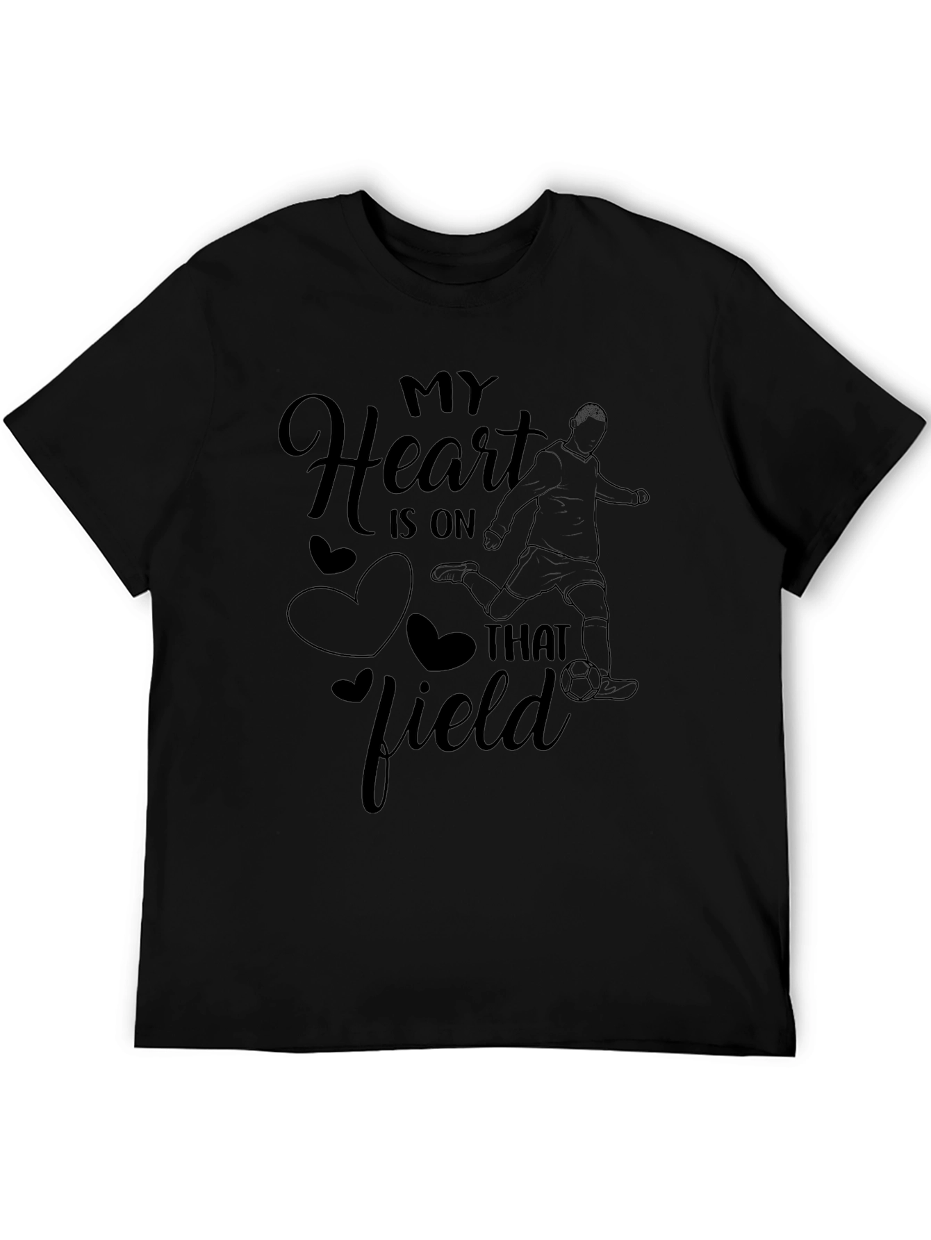 My Heart is On That Field Soccer T-Shirt