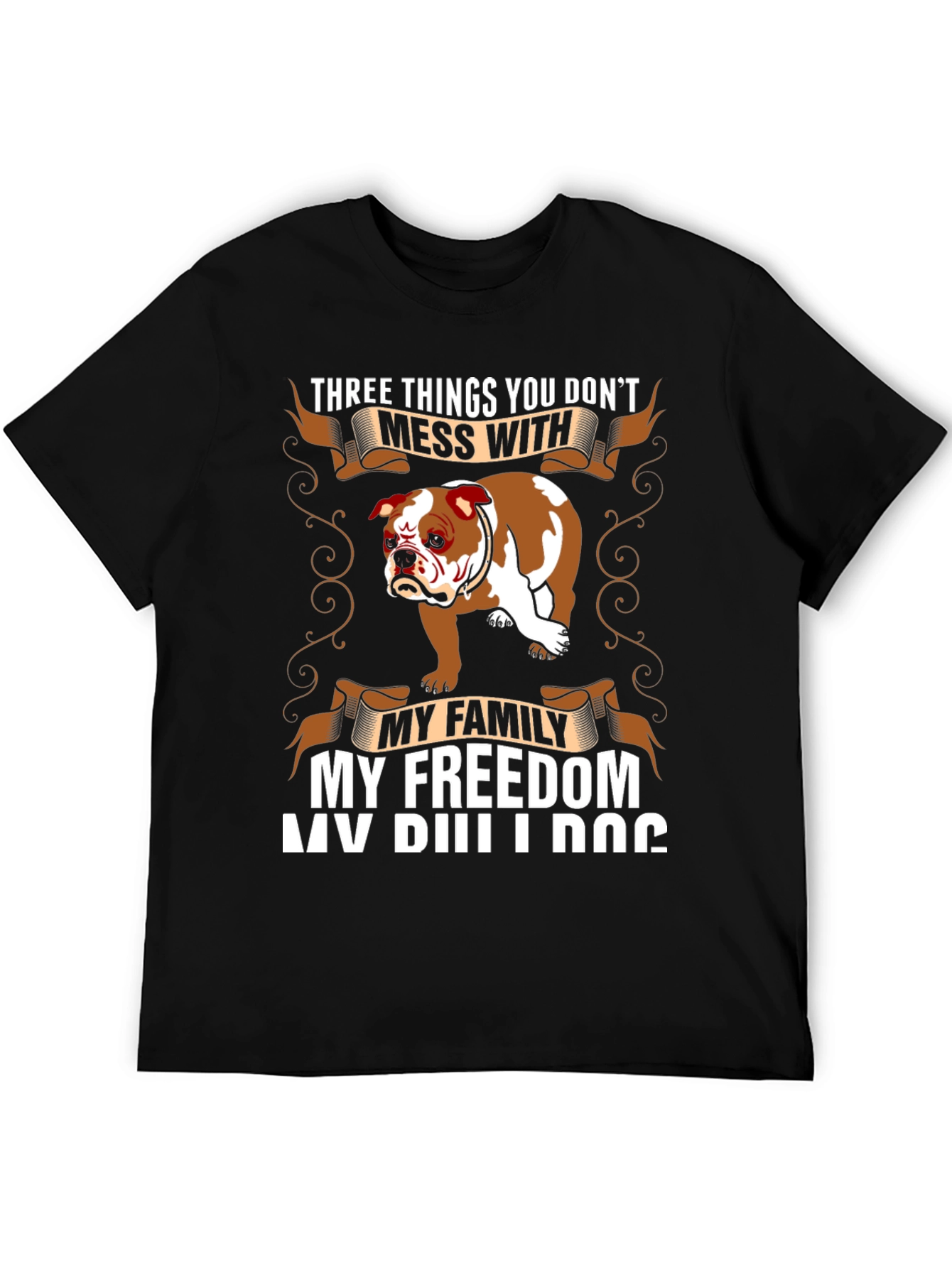 Bulldog Tee: Dont Mess With My Family Freedom Dog