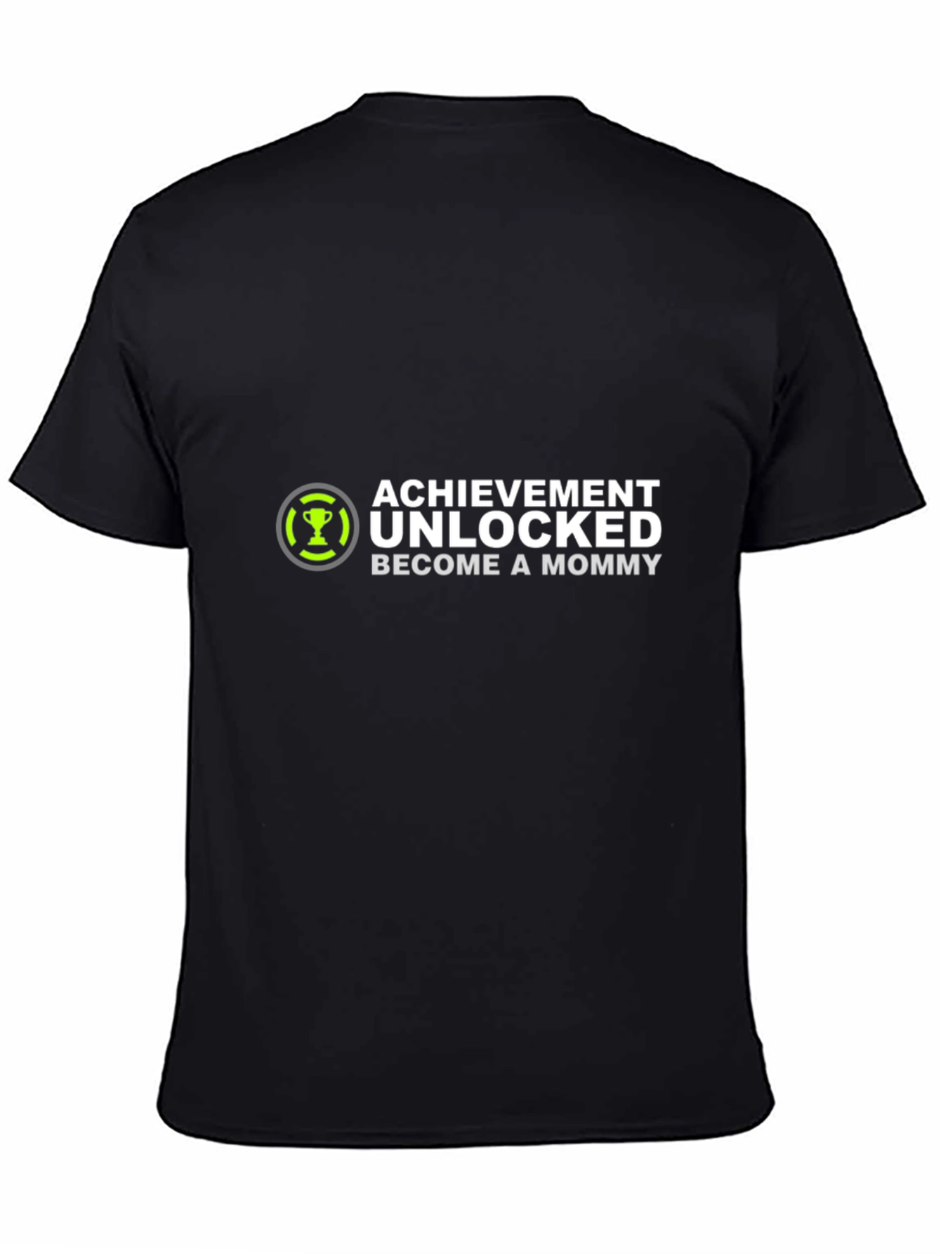 Achievement Unlocked: Become a Mommy T-Shirt
