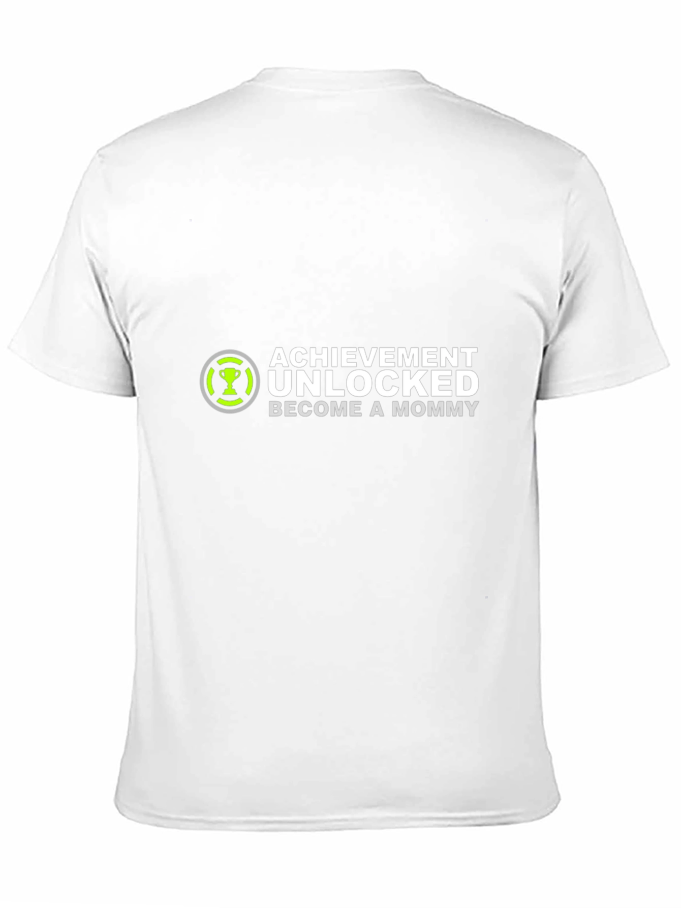 Achievement Unlocked: Become a Mommy T-Shirt