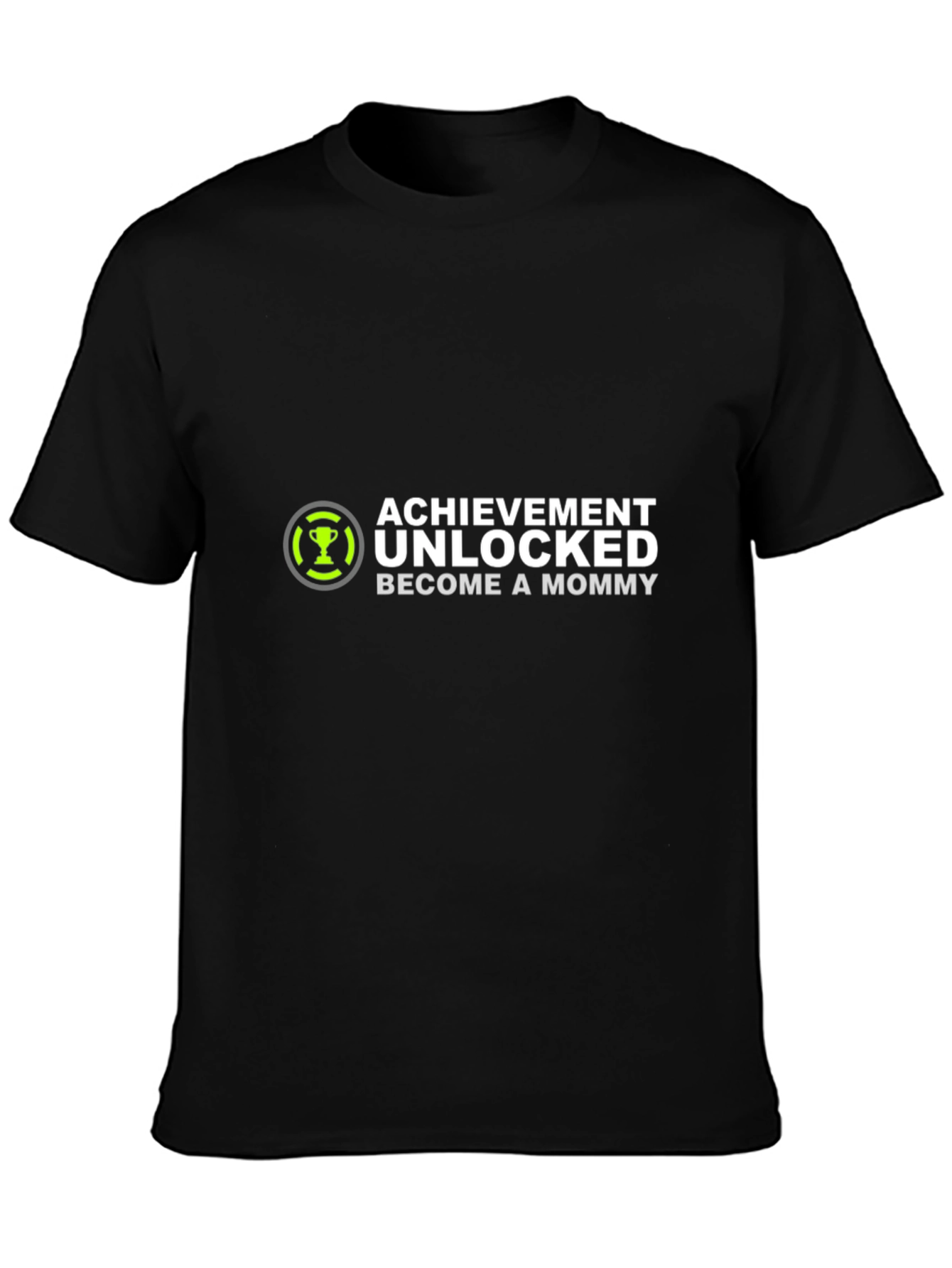 Achievement Unlocked: Become a Mommy T-Shirt