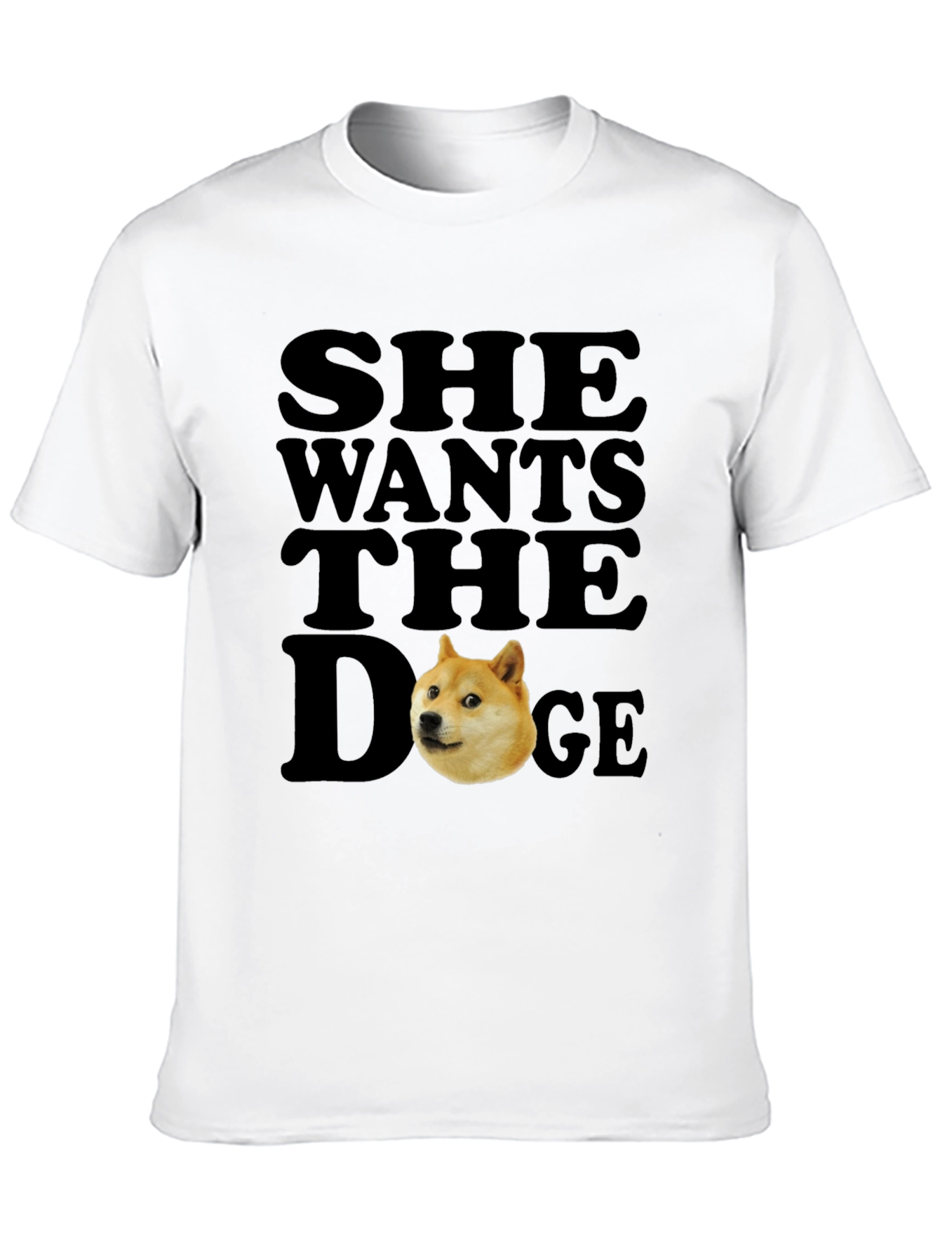 She Wants the Doge Meme T-Shirt