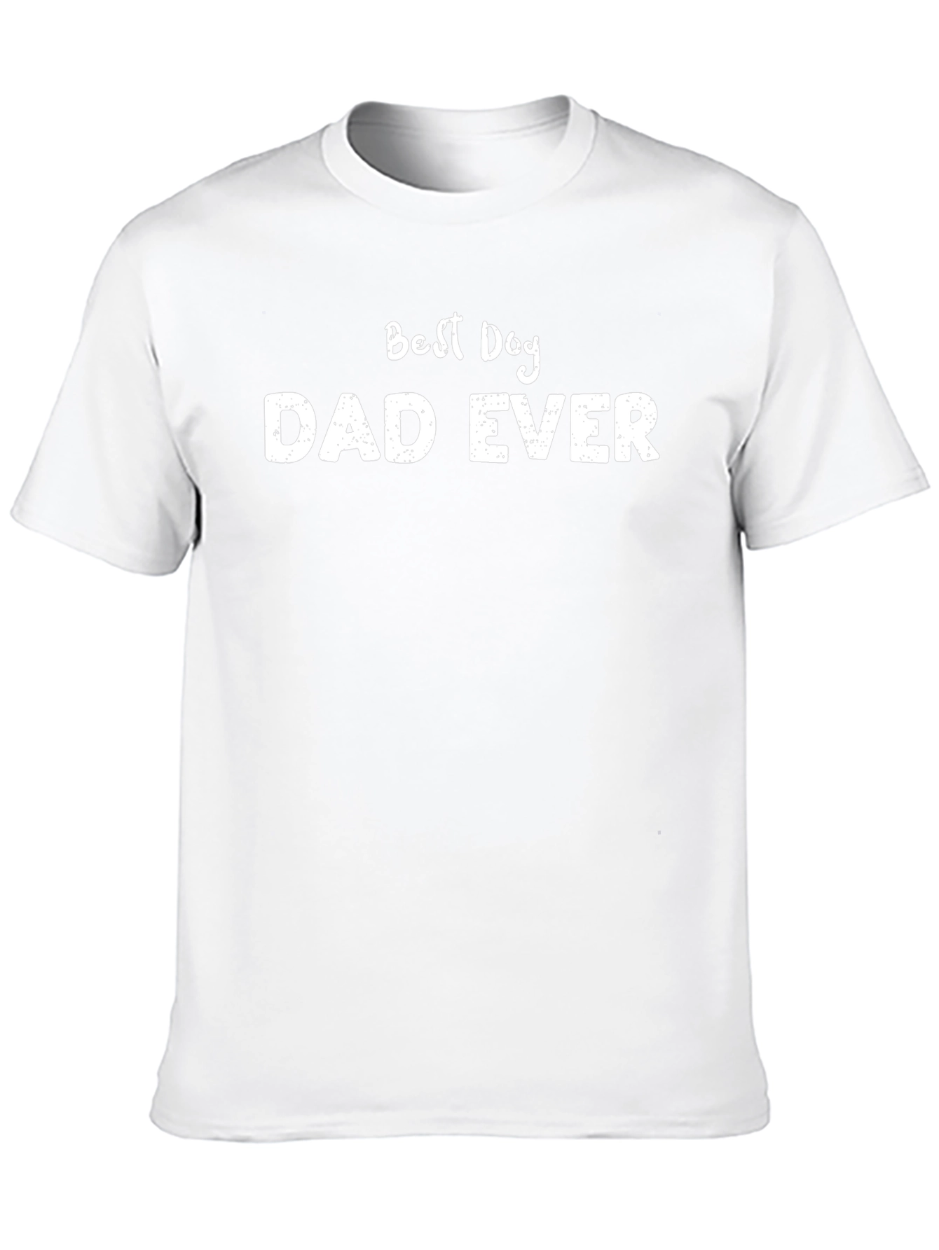 Best Dog Dad Ever T-Shirt