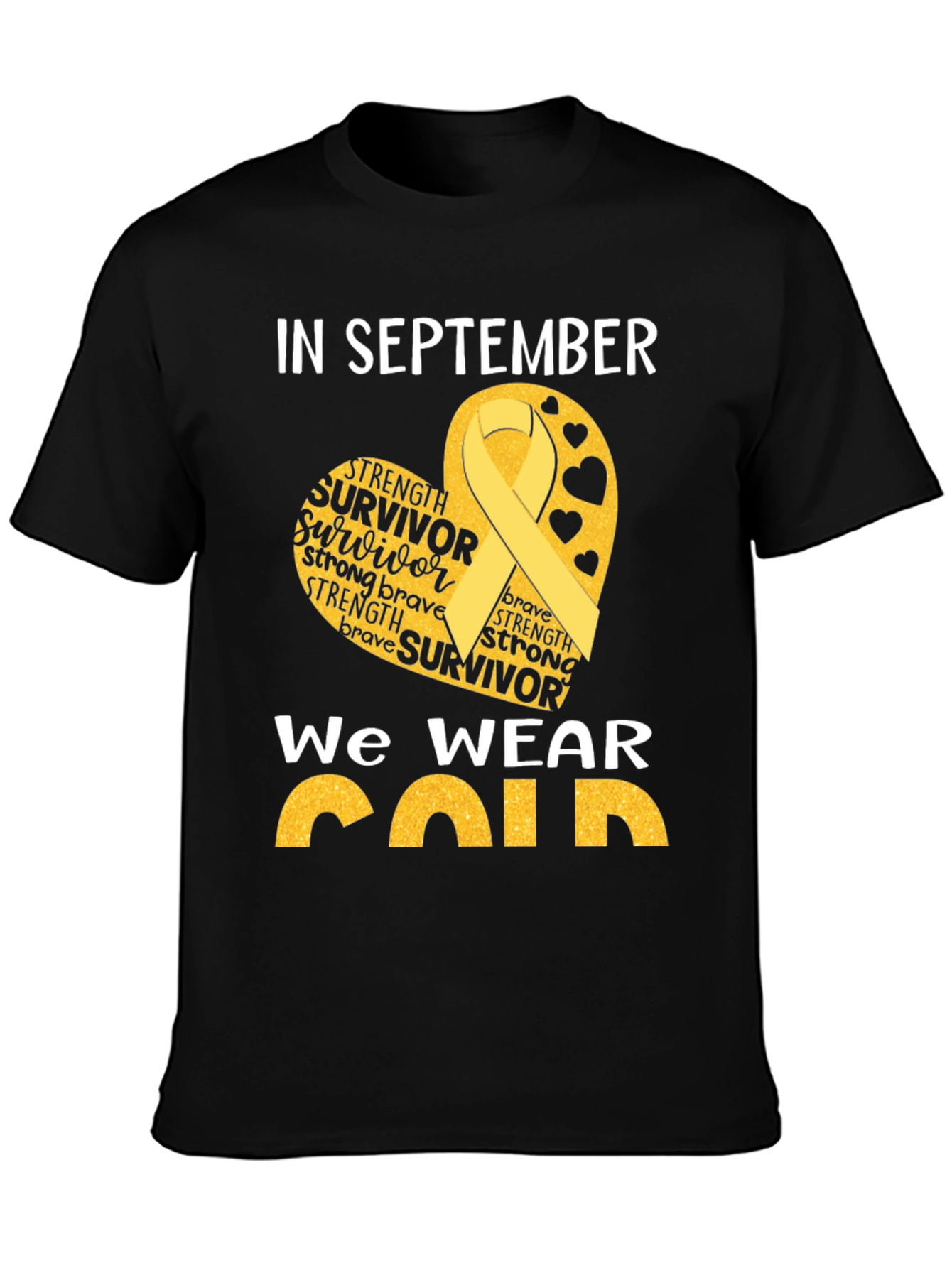 In September We Wear Gold Childhood Cancer Awareness T-Shirt