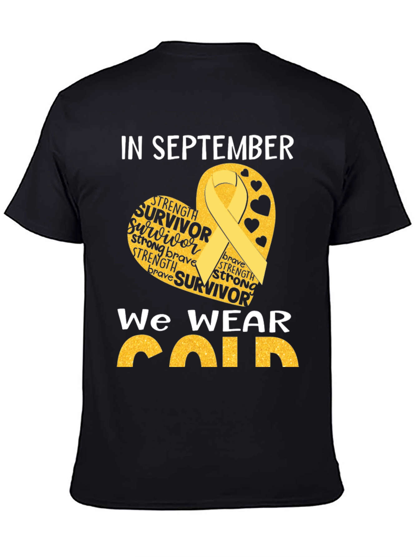 In September We Wear Gold Childhood Cancer Awareness T-Shirt