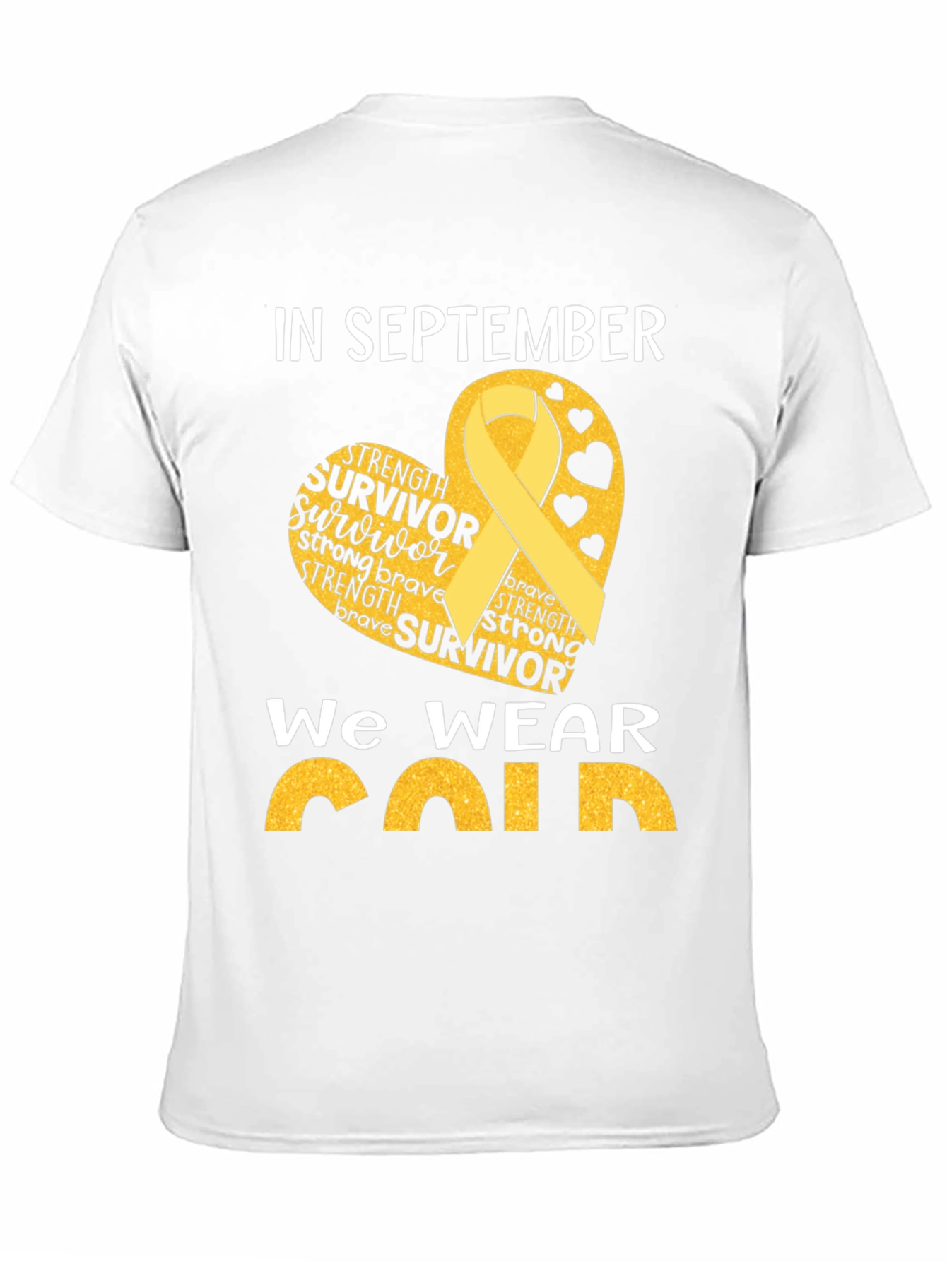 In September We Wear Gold Childhood Cancer Awareness T-Shirt