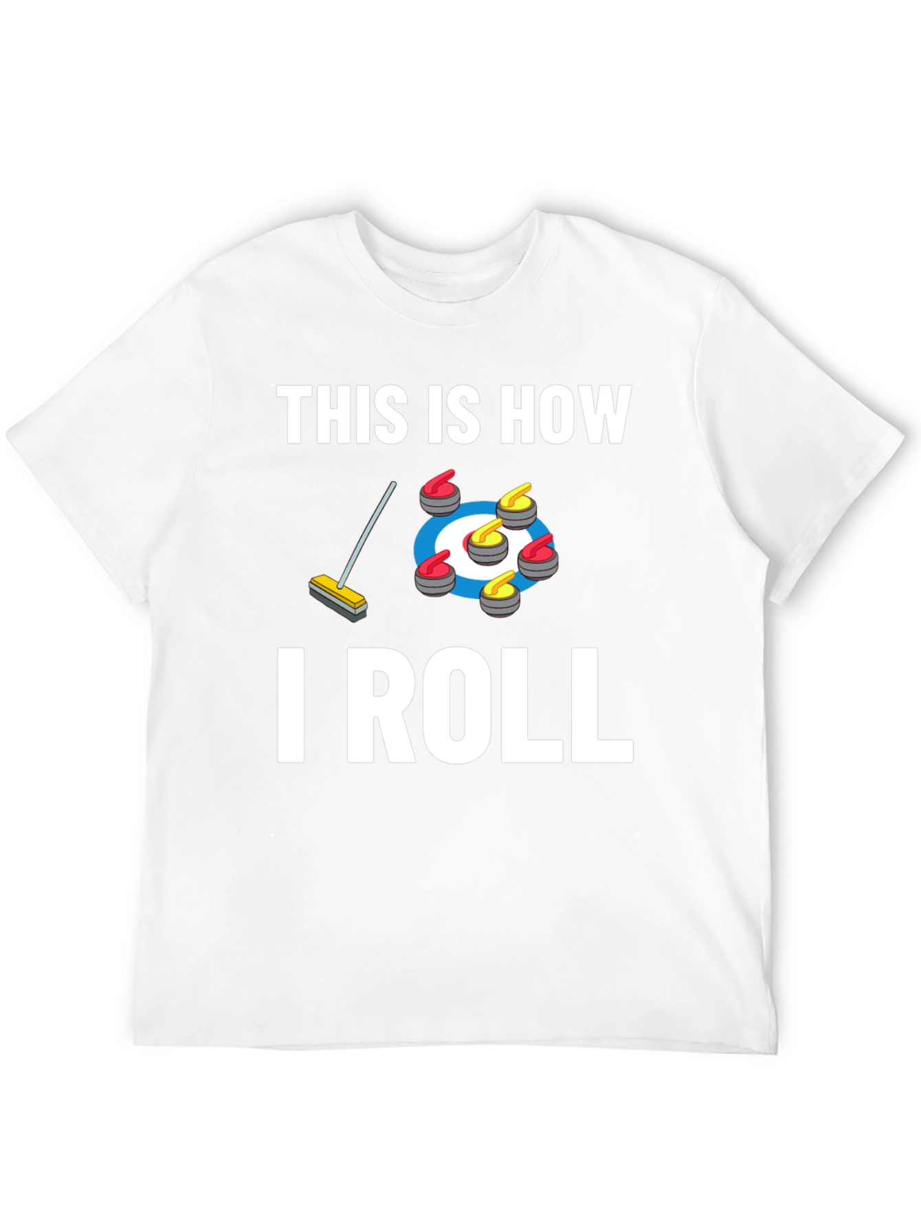 Curling This Is How I Roll Graphic T-Shirt