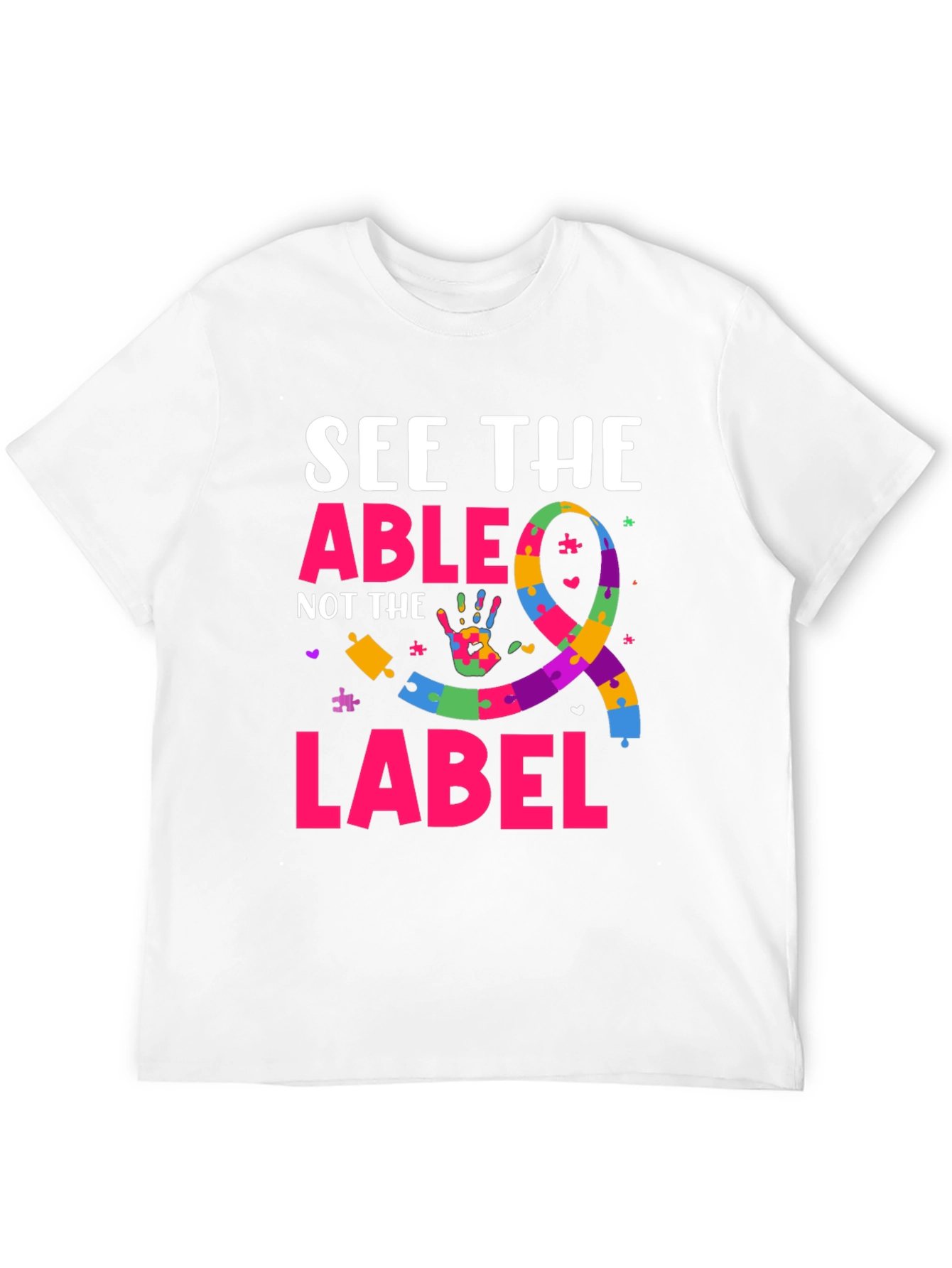 See The Able Not The Label Autism Awareness T-Shirt