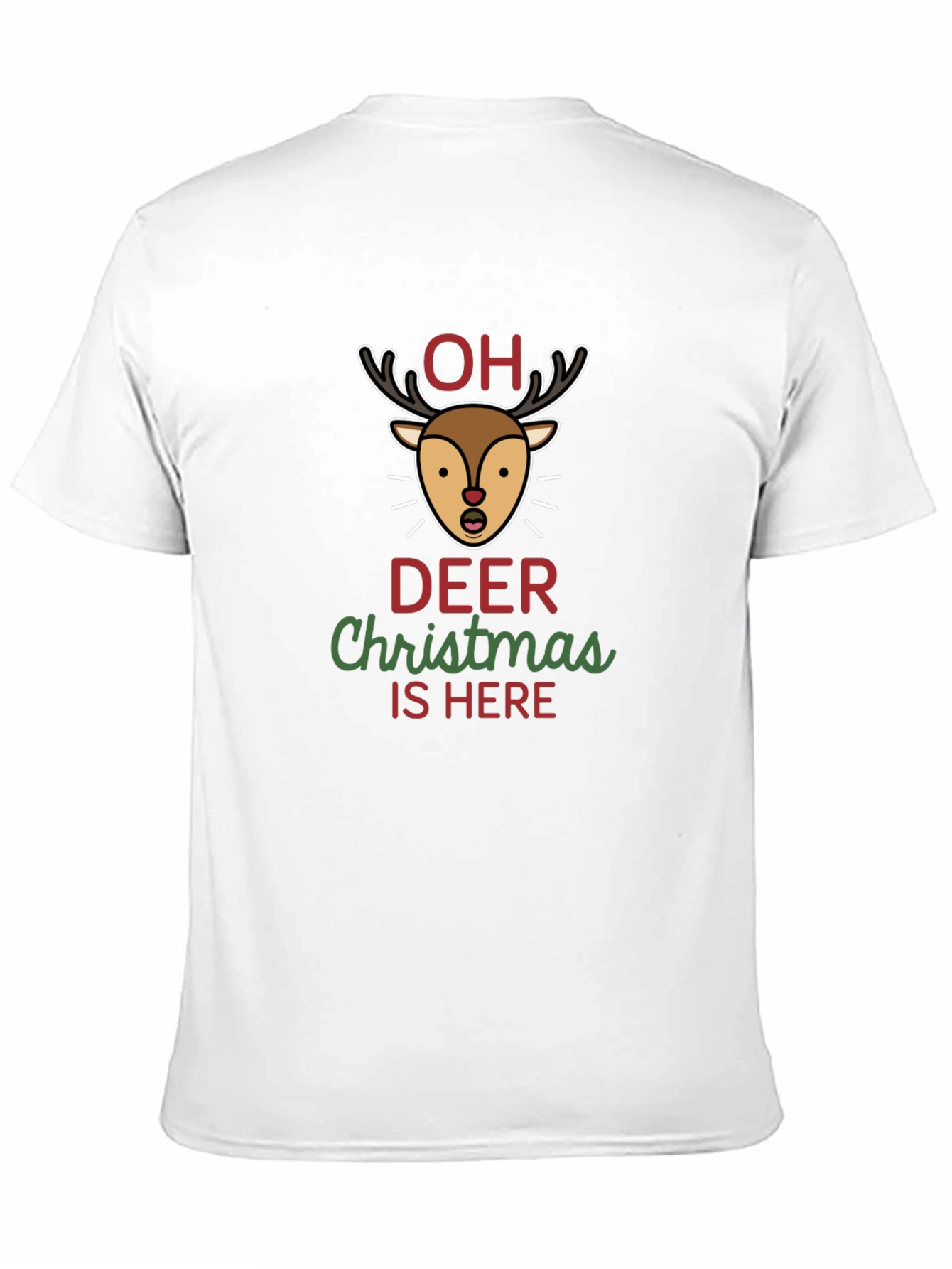 Funny Oh Deer Christmas is Here Graphic T-Shirt