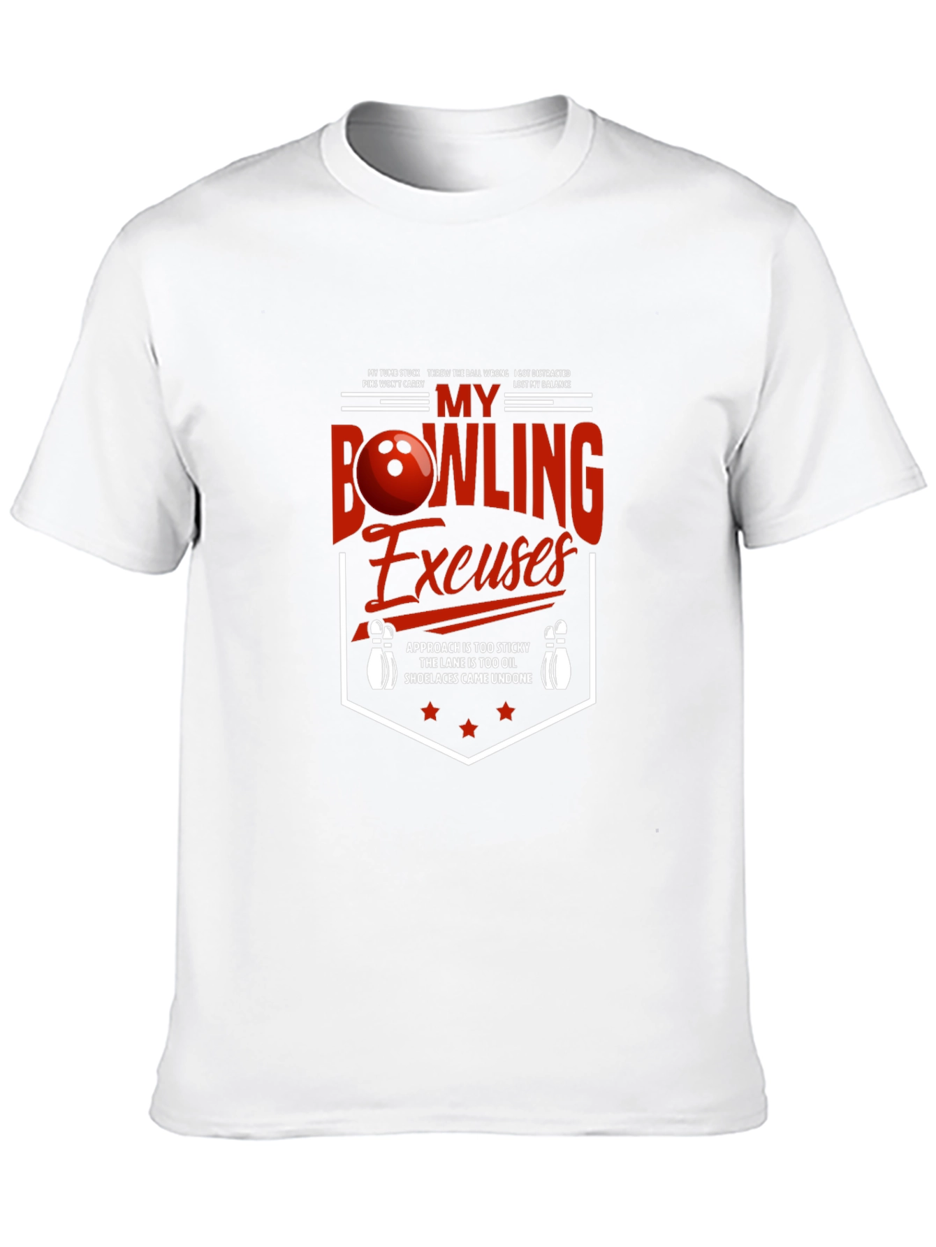 Funny Bowling Excuses T-Shirt