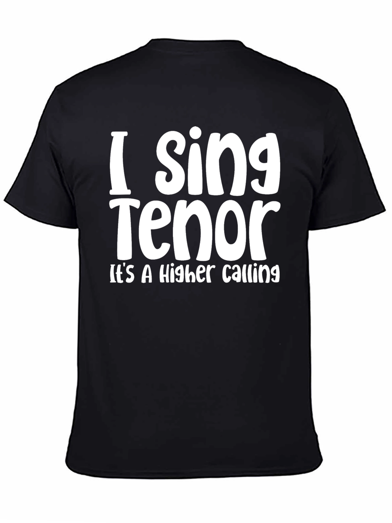 I Sing Tenor - Mens Black T-Shirt
