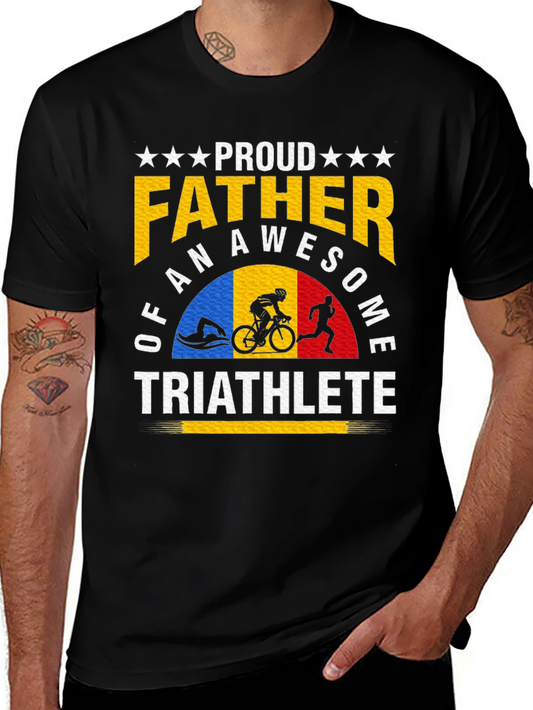 Proud Father of an Awesome Triathlete T-Shirt
