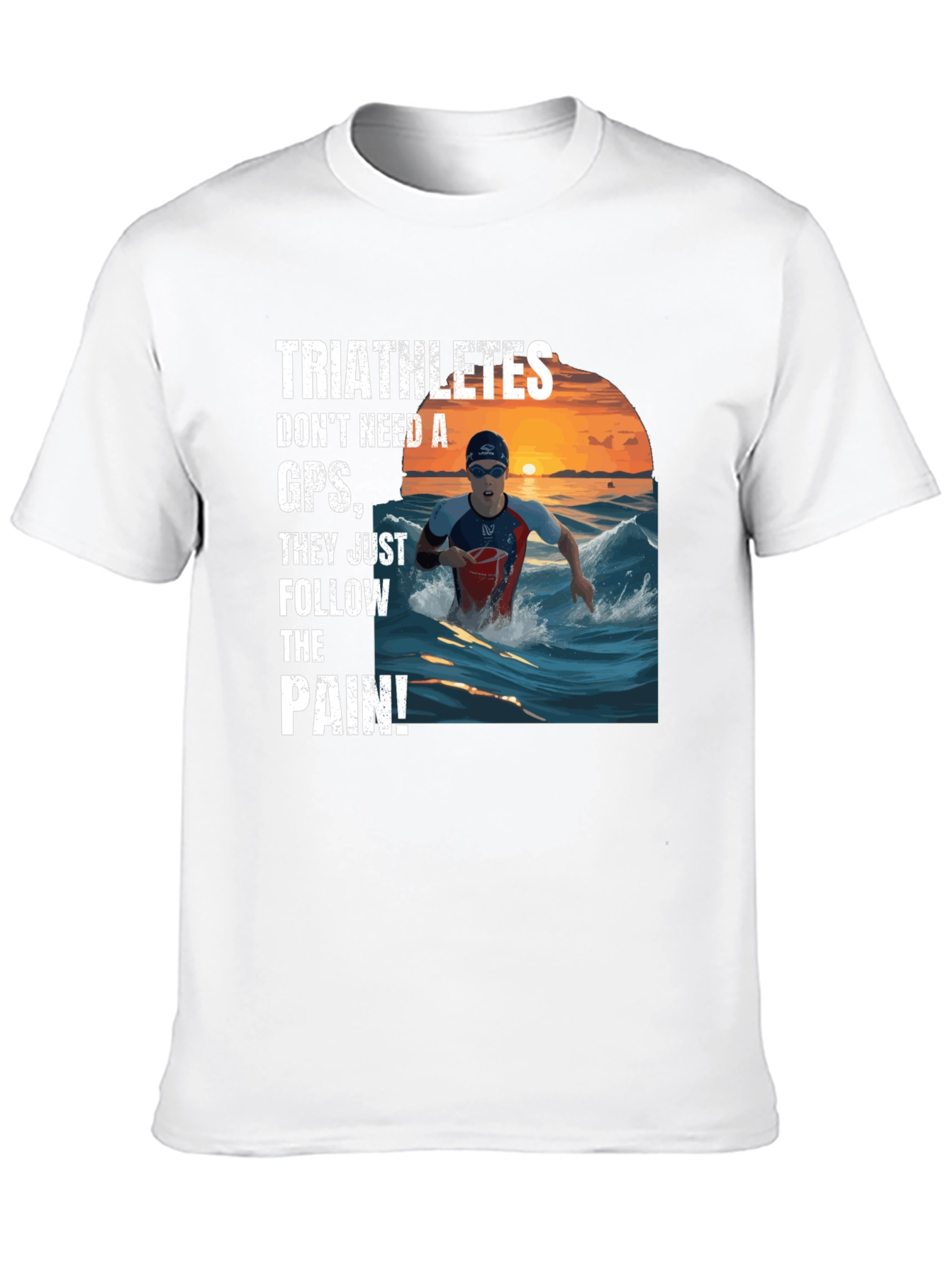 Triathletes Follow the Pain T-Shirt