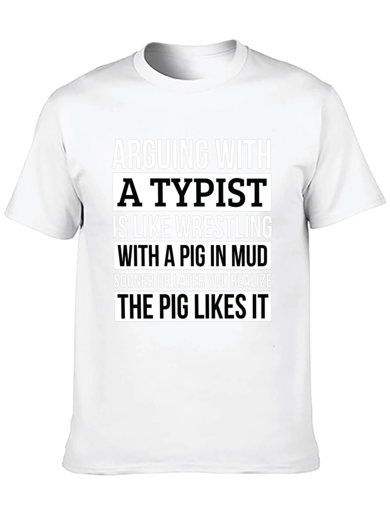 Arguing with a Typist Graphic T-Shirt