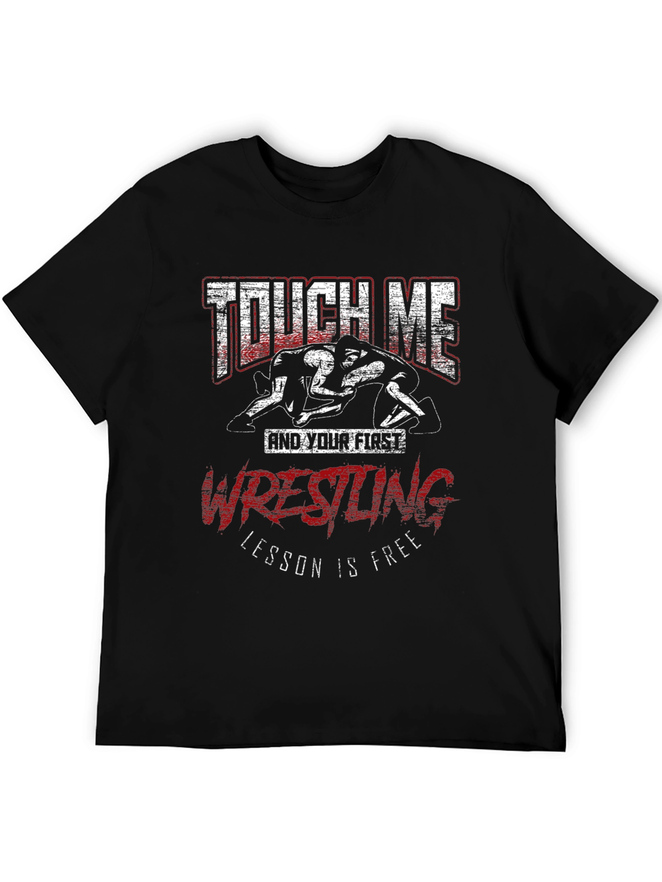 Touch Me Wrestling T-Shirt - Funny Graphic Tee