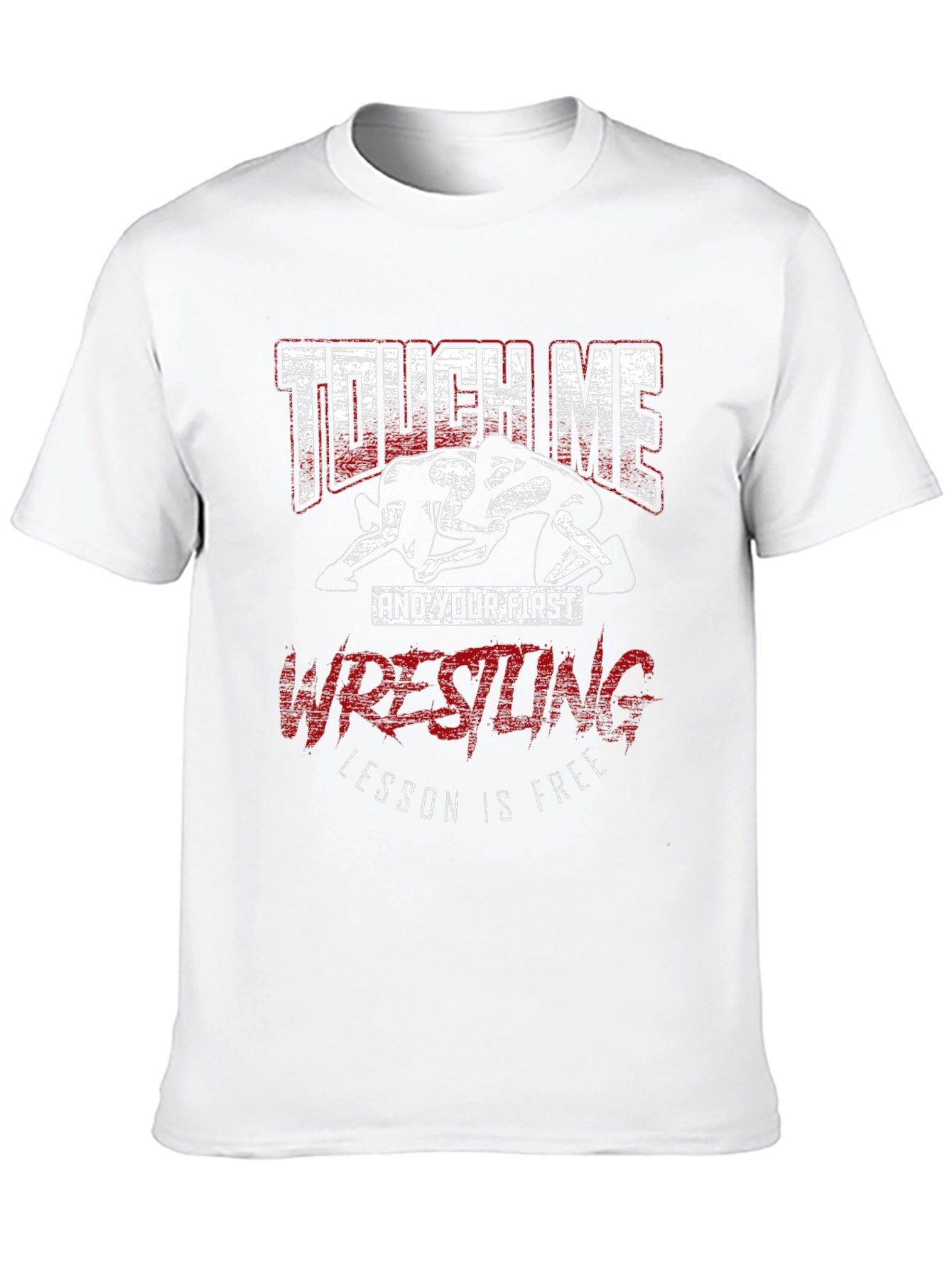 Touch Me Wrestling T-Shirt - Funny Graphic Tee