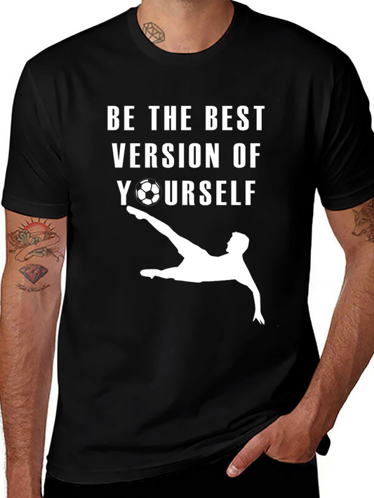 Be The Best Version Soccer Graphic Tee