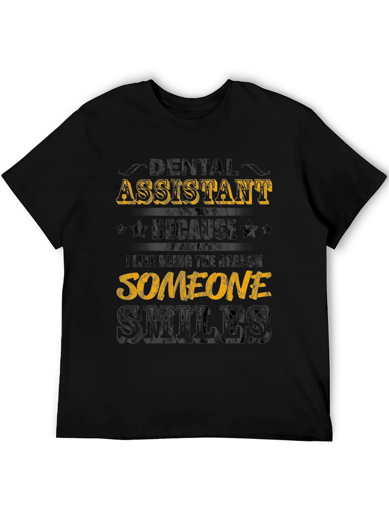 Dental Assistant Smiles Black Graphic Tee