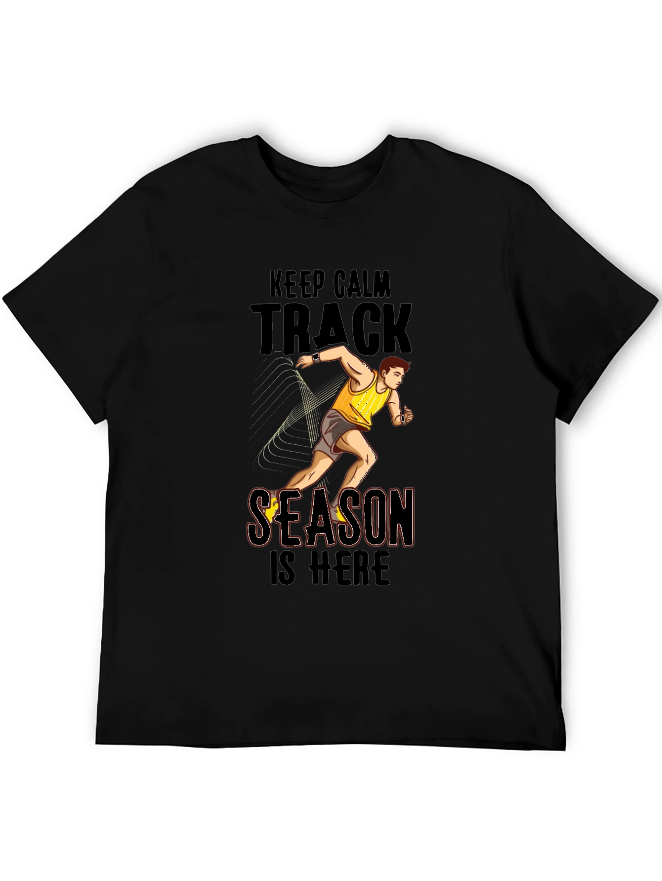Keep Calm Track Season Here T-Shirt