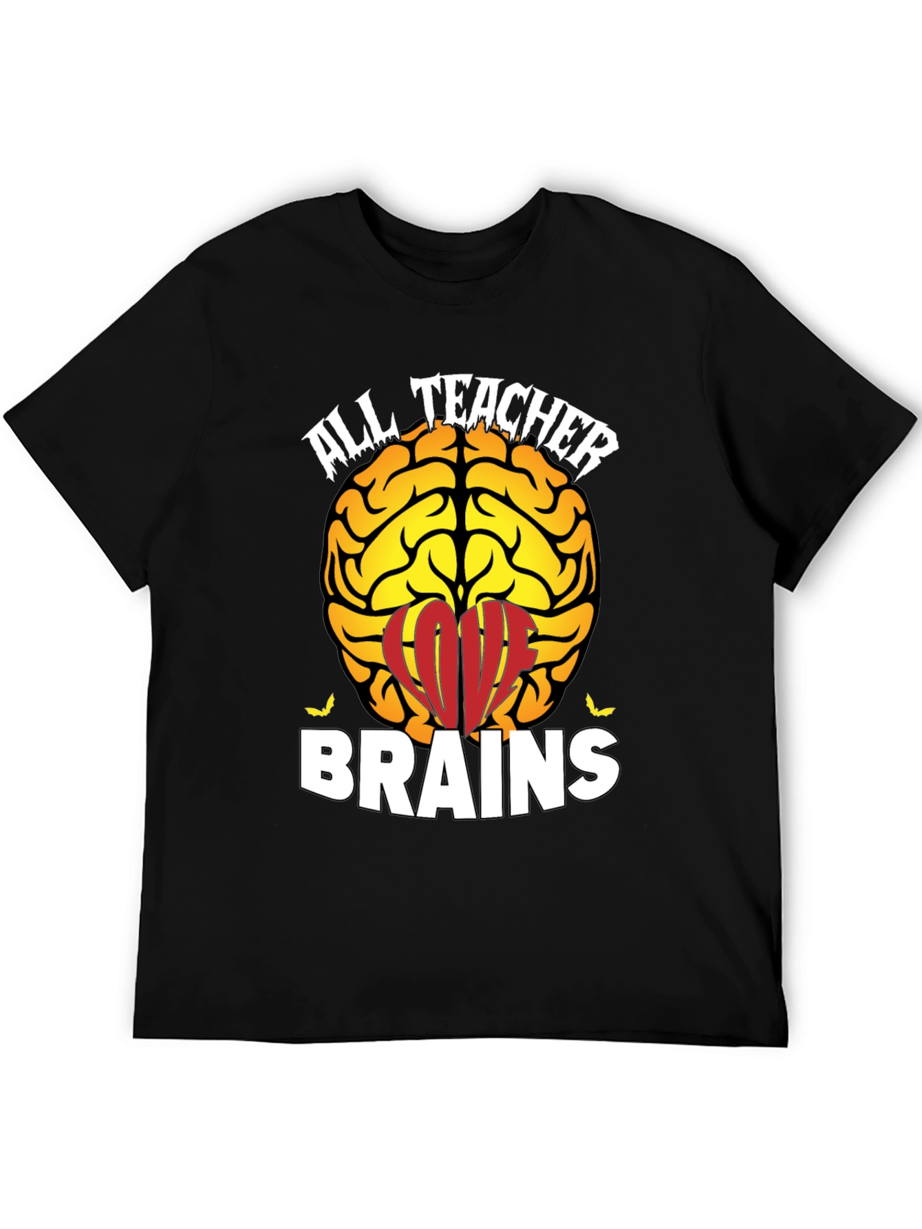 All Teacher Brains T-Shirt