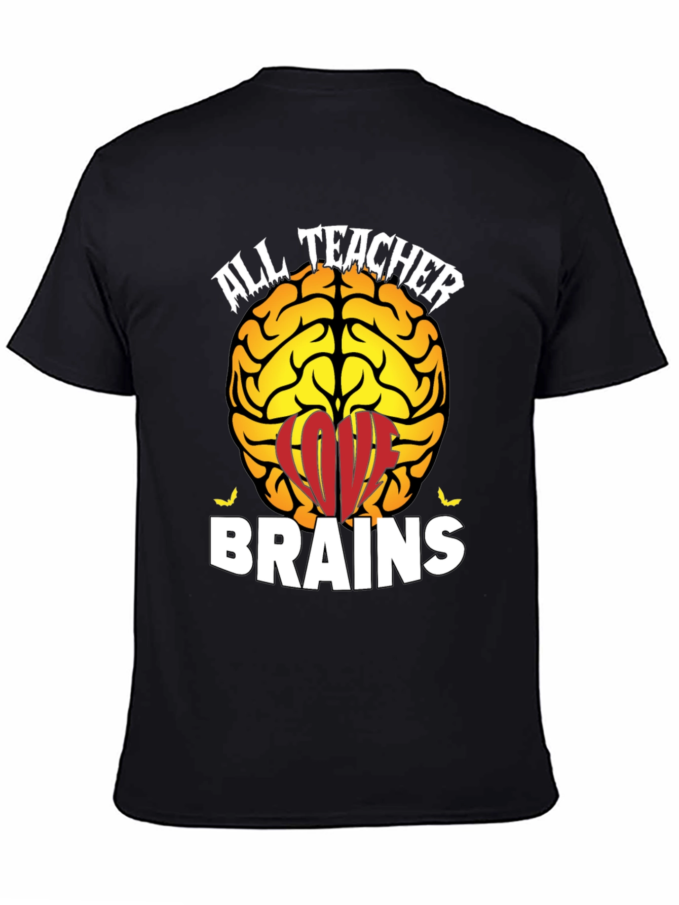All Teacher Brains T-Shirt