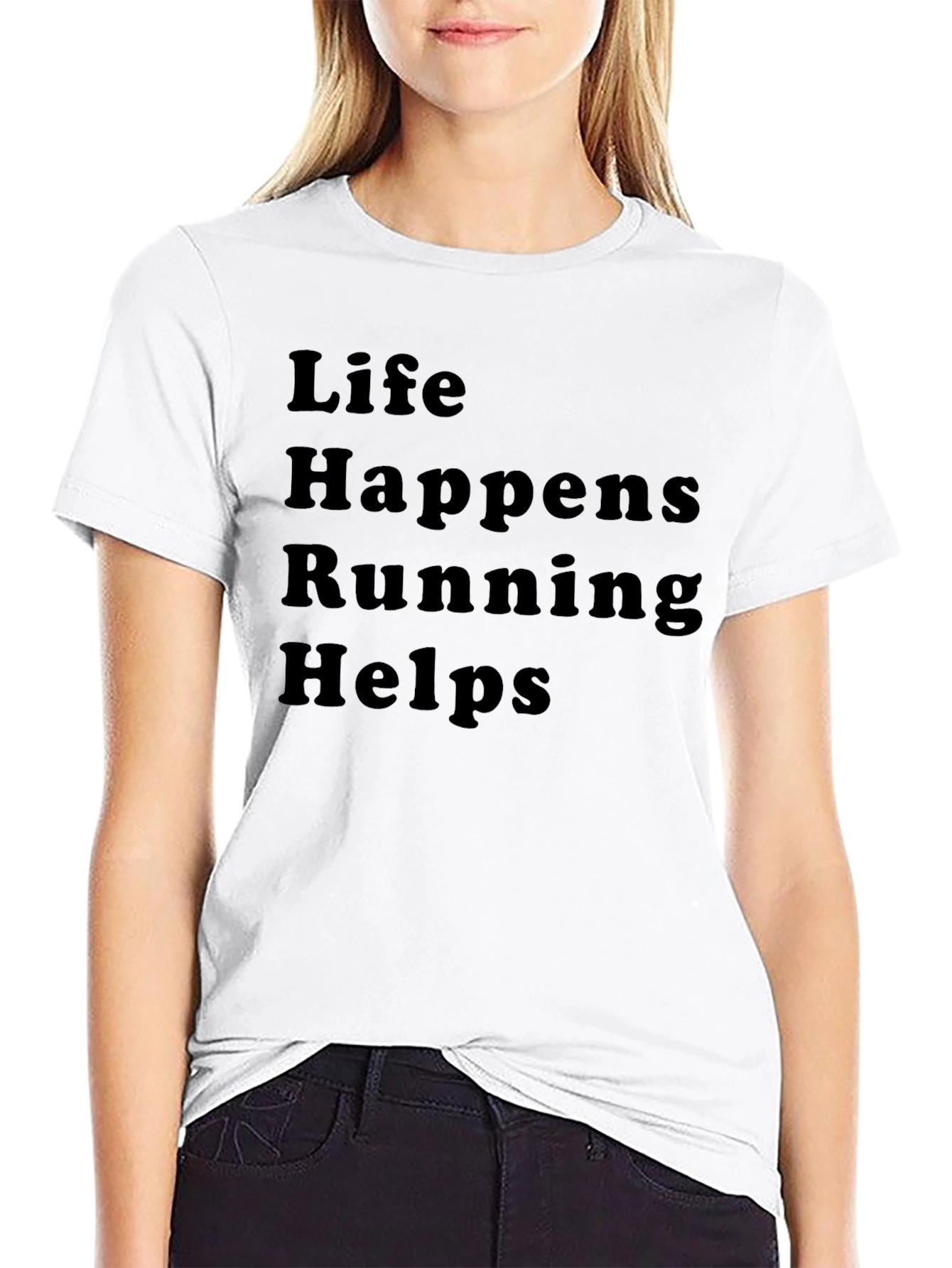 Life Happens Running Helps T-Shirt - Comfort Fit