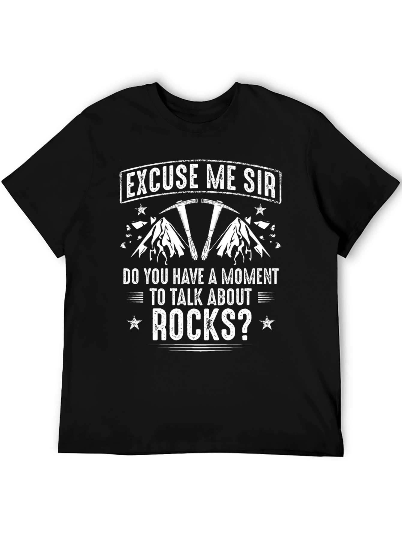 Excuse Me Sir Rocks Graphic T-Shirt