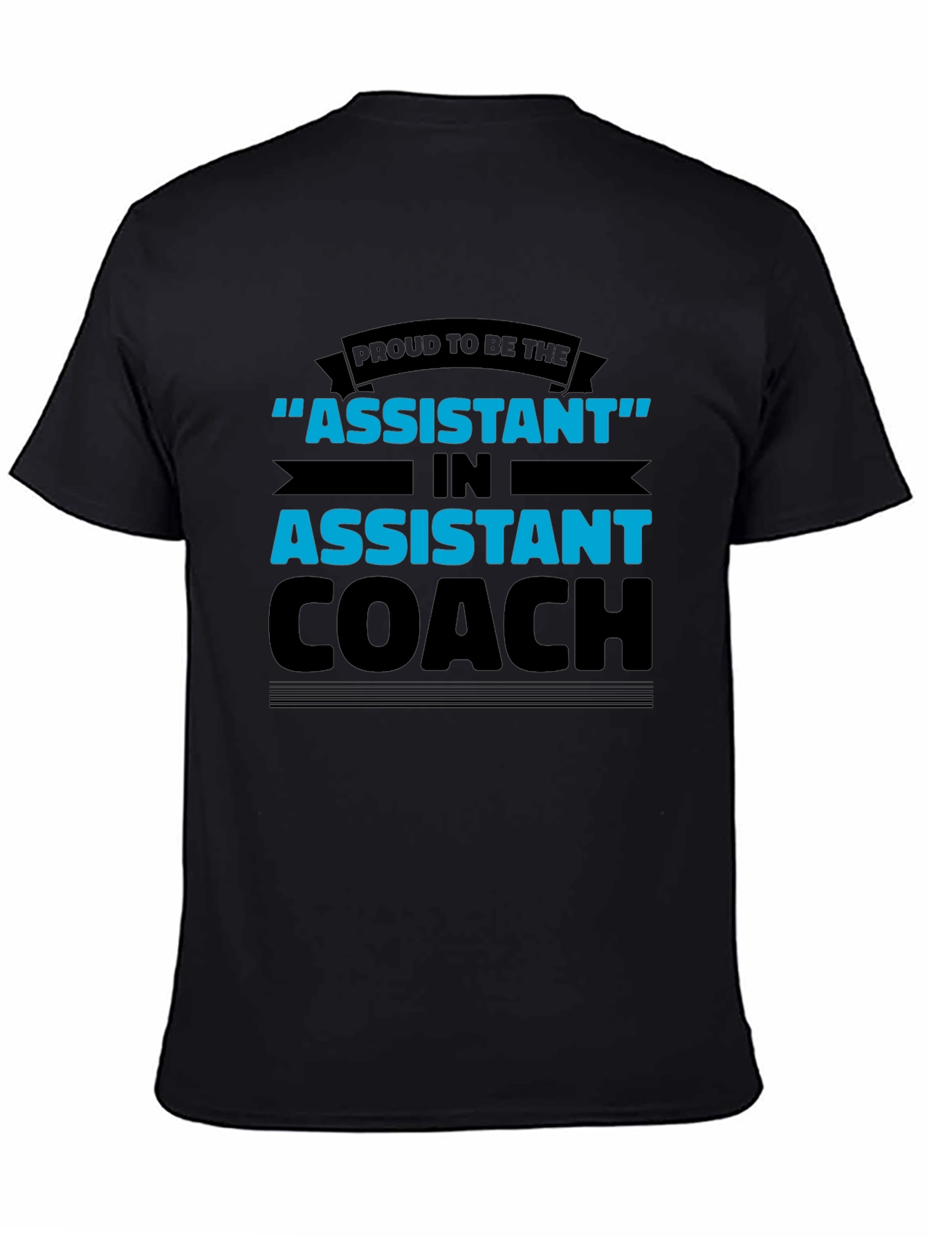 Proud Assistant Coach T-Shirt