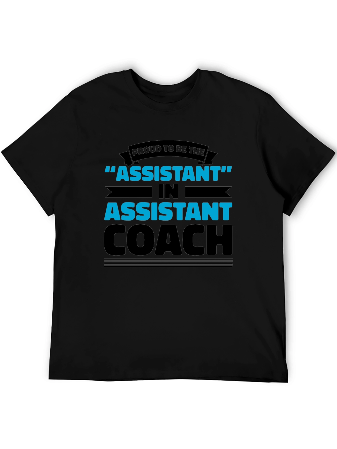 Proud Assistant Coach T-Shirt