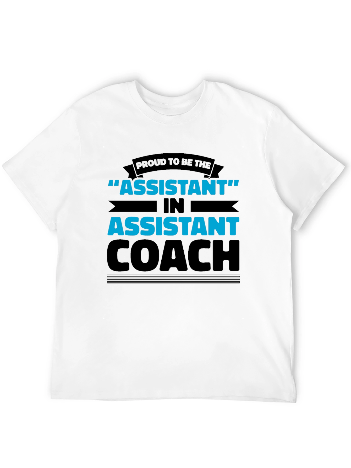 Proud Assistant Coach T-Shirt