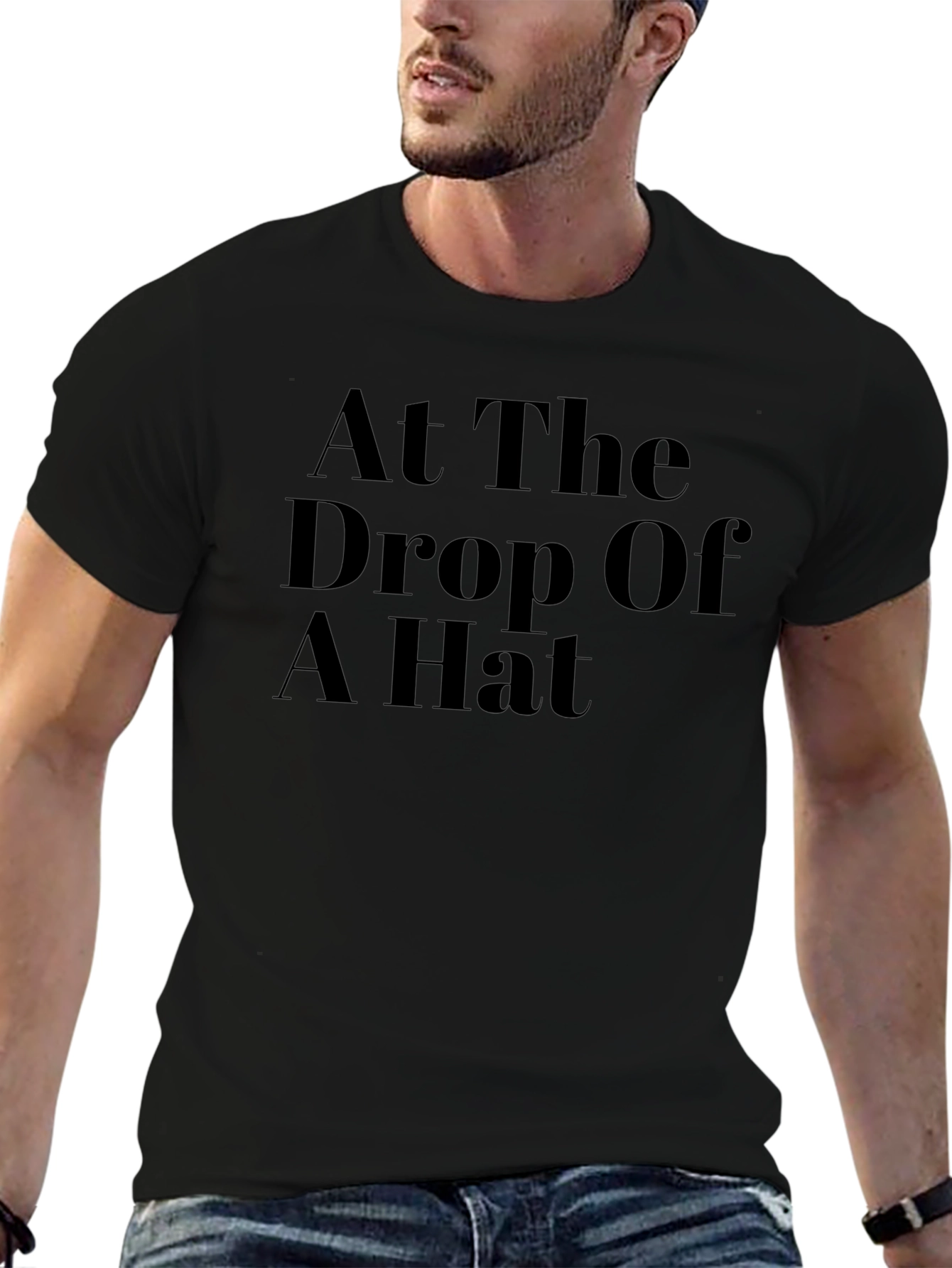 At The Drop Of A Hat Black Graphic Tee