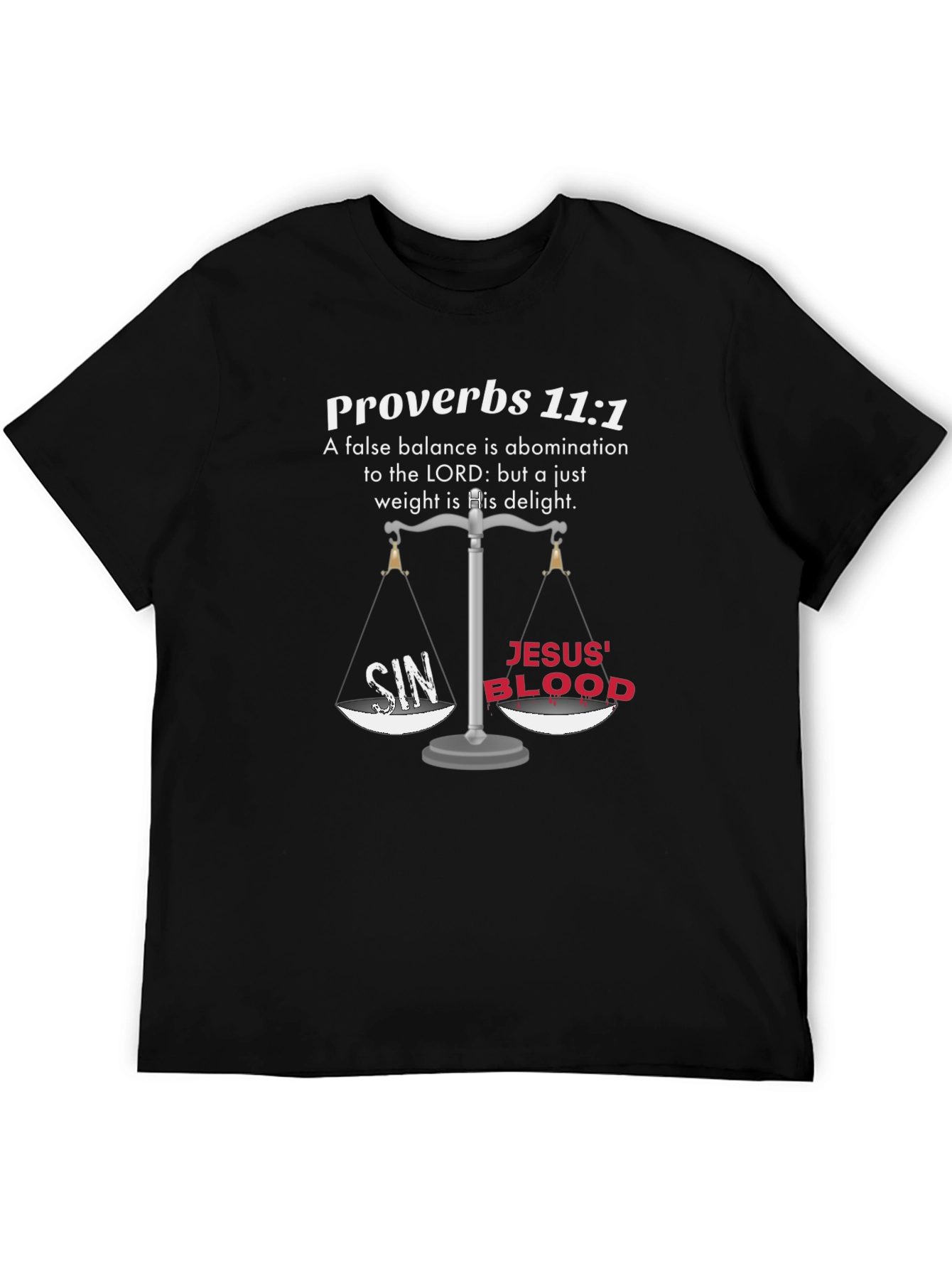 Proverbs 11:1 Christian T-Shirt