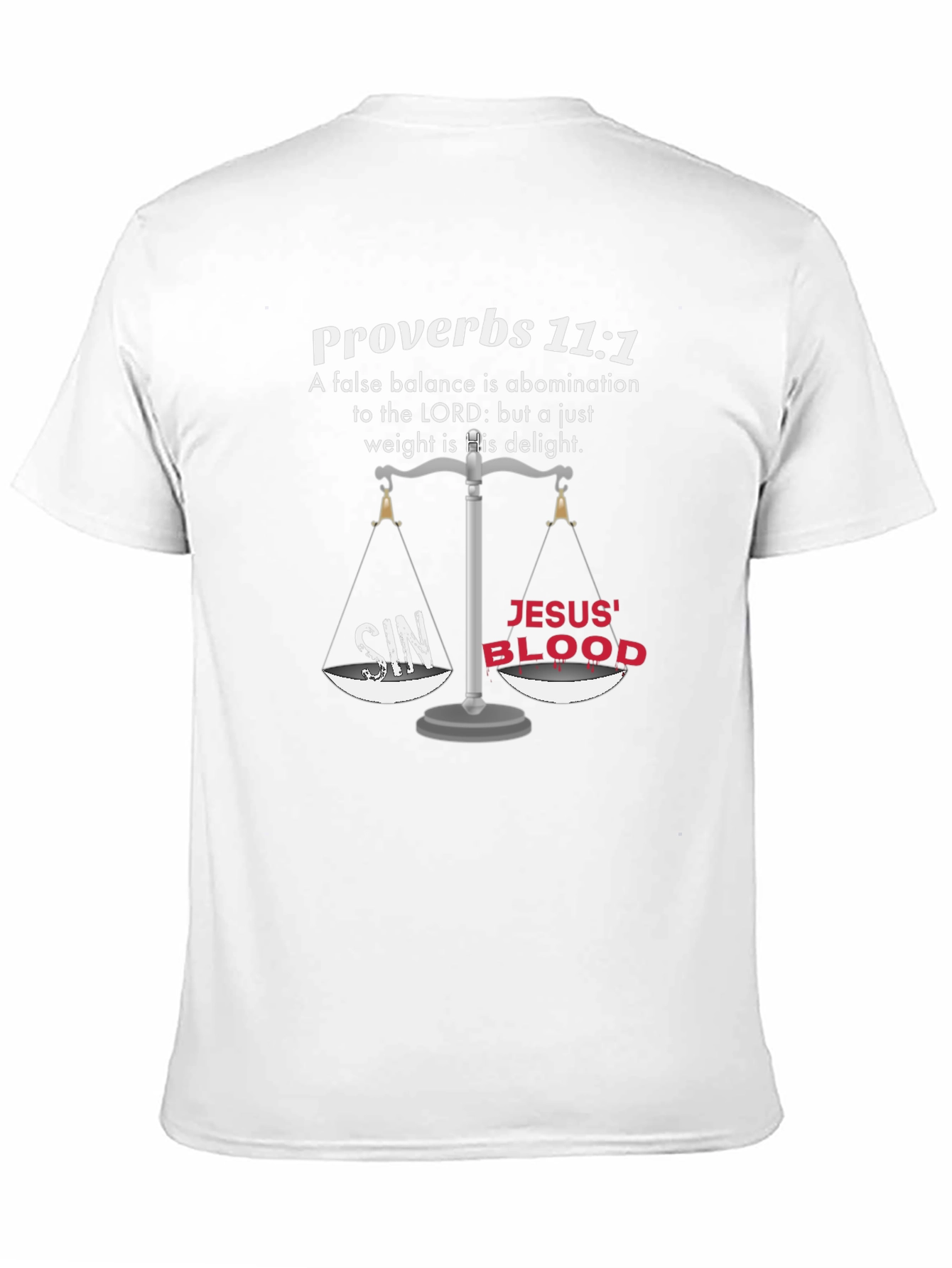 Proverbs 11:1 Christian T-Shirt