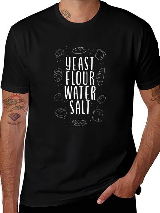 Baking Ingredients T-Shirt - Yeast Flour Water Salt
