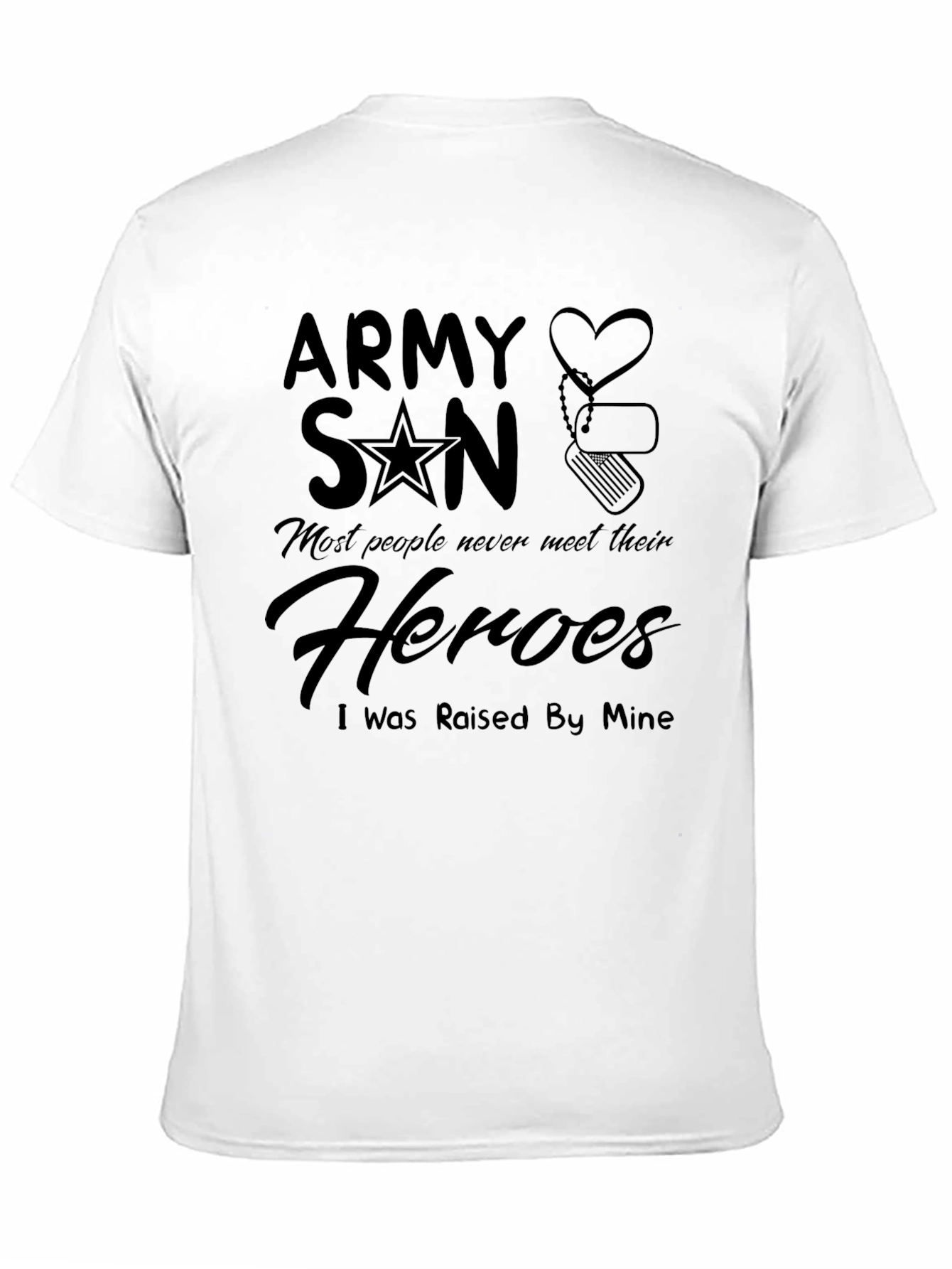 Army Son Heroes T-Shirt
