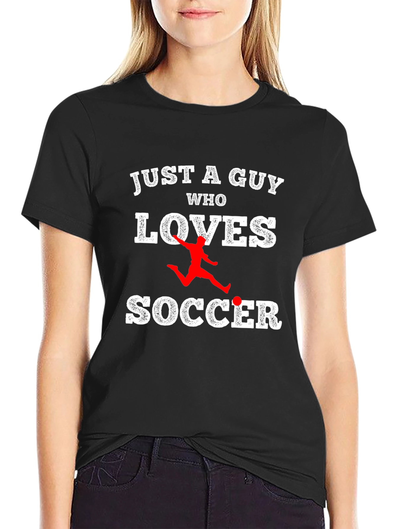 Just A Guy Who Loves Soccer T-Shirt - Black