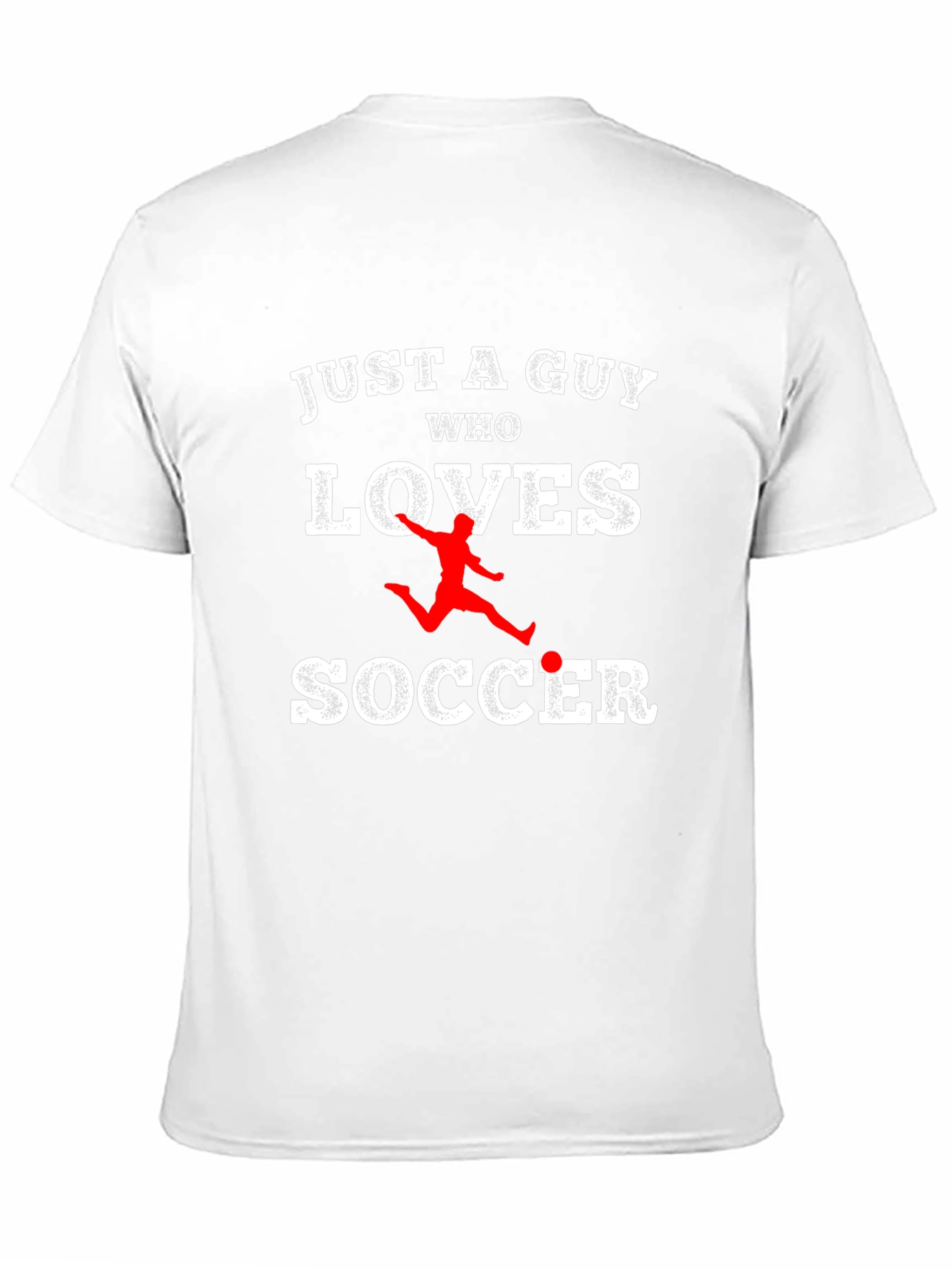 Just A Guy Who Loves Soccer T-Shirt - Black