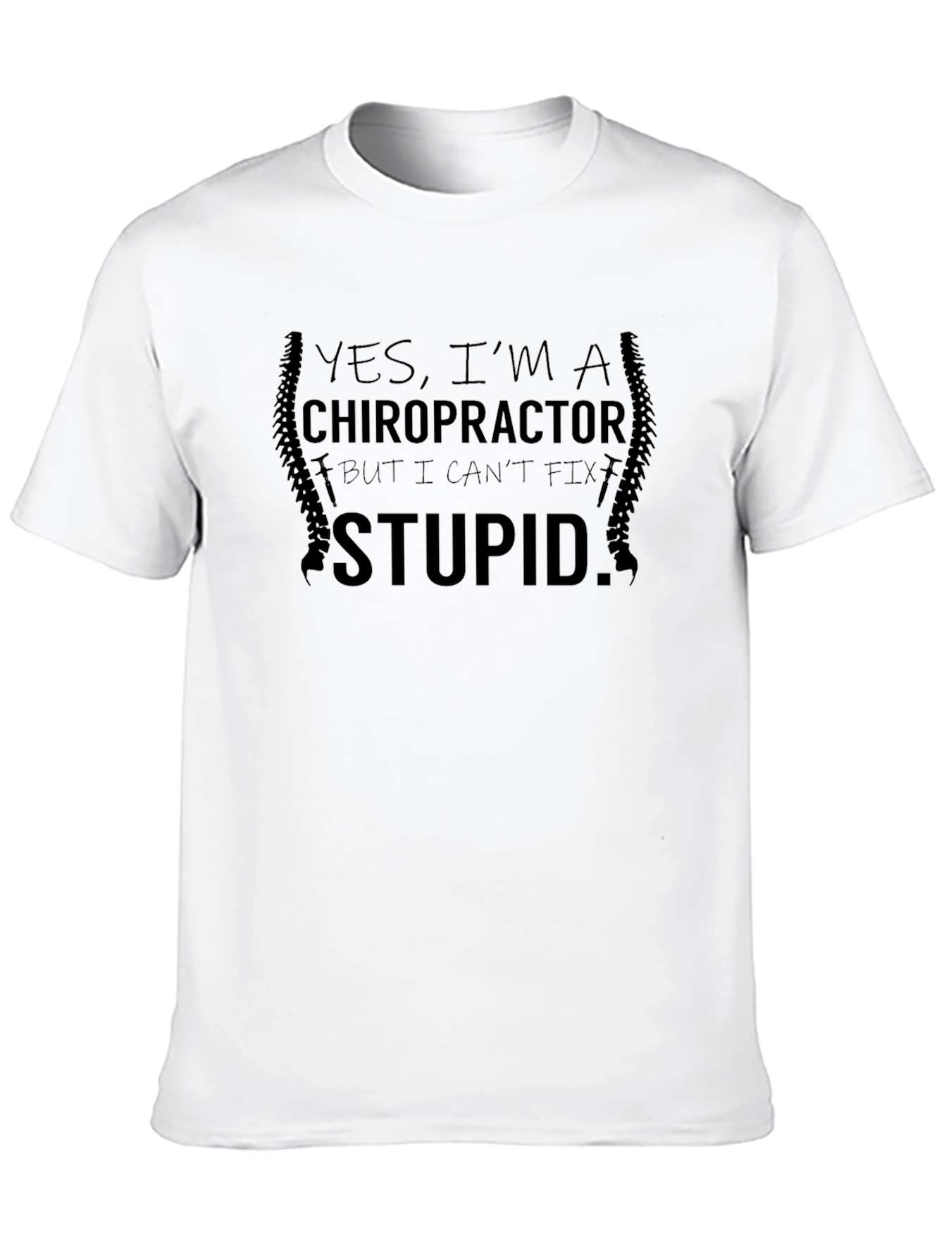 Chiropractor Humor T-Shirt