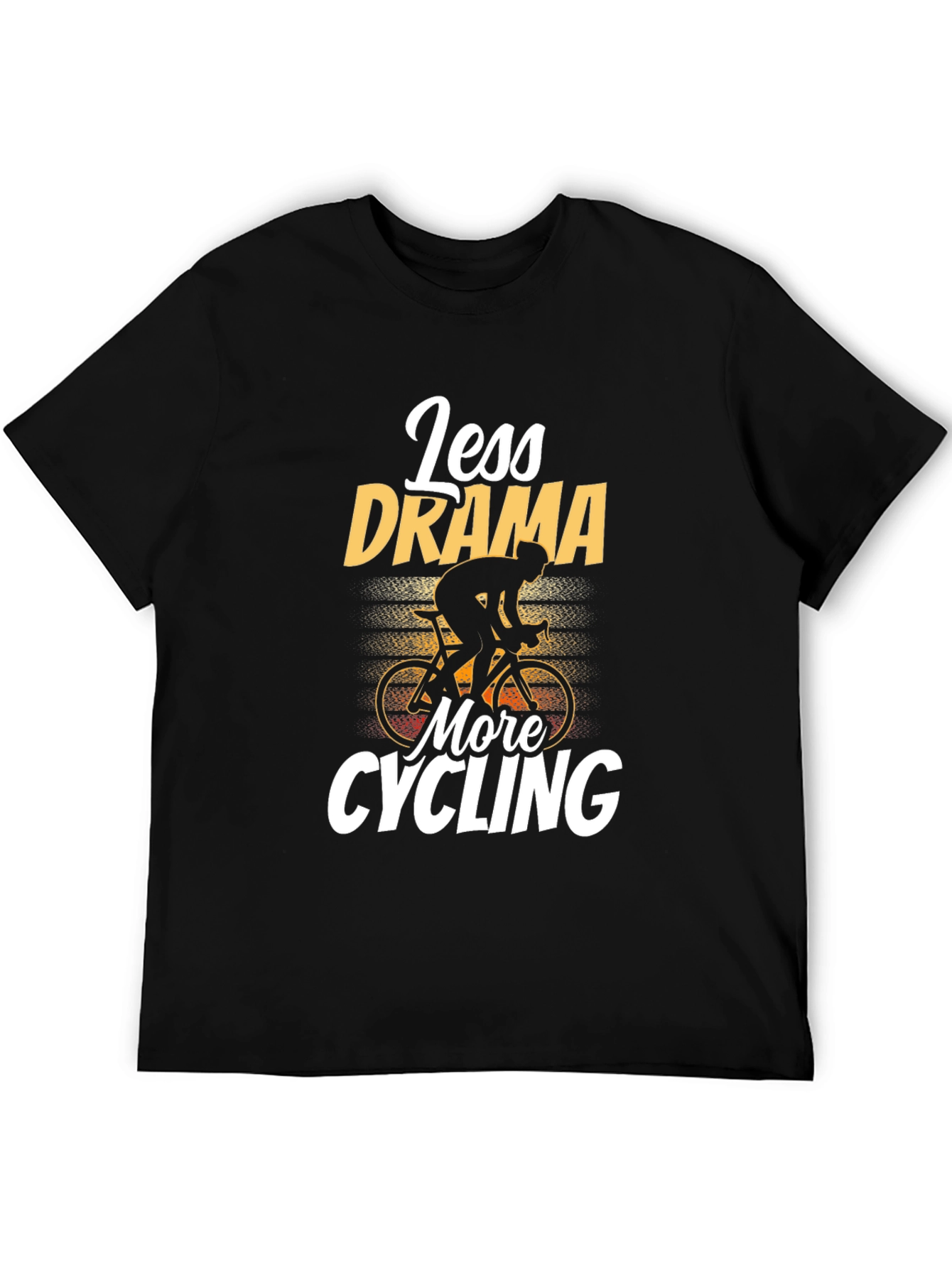 Less Drama More Cycling T-Shirt