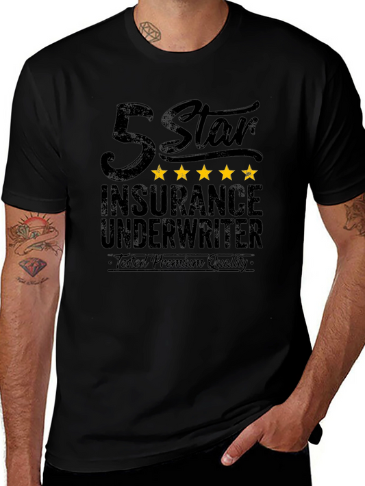 5 Star Insurance Underwriter Premium Quality Black T-Shirt
