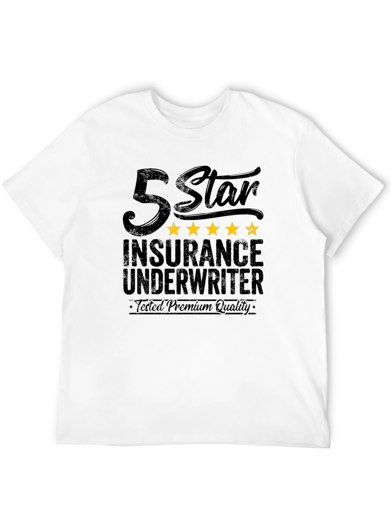 5 Star Insurance Underwriter Premium Quality Black T-Shirt
