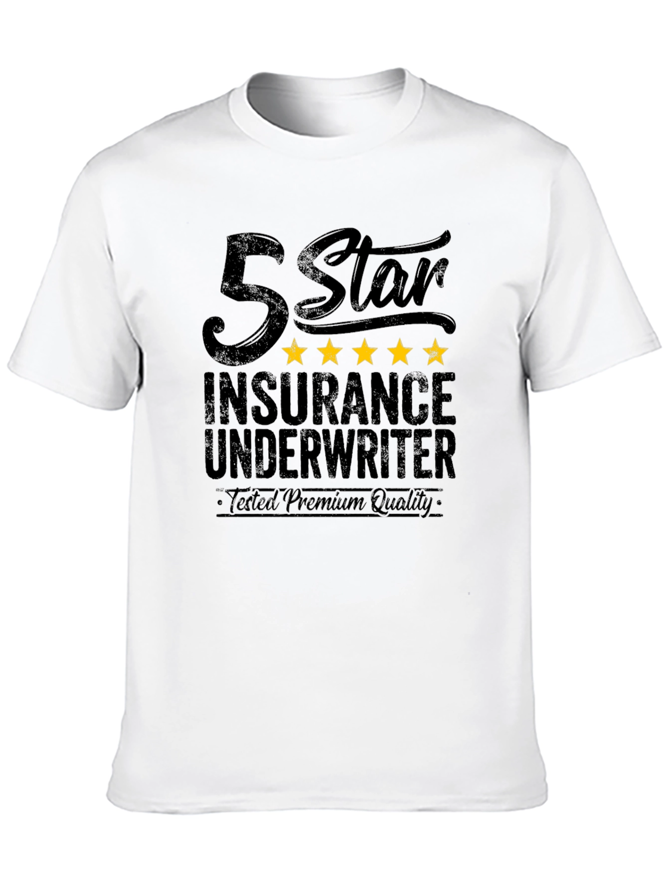 5 Star Insurance Underwriter Premium Quality Black T-Shirt