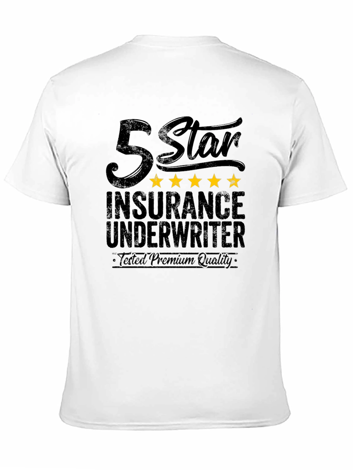 5 Star Insurance Underwriter Premium Quality Black T-Shirt