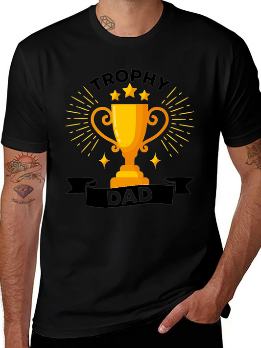 Trophy Dad Graphic T-Shirt - Fathers Day Gift