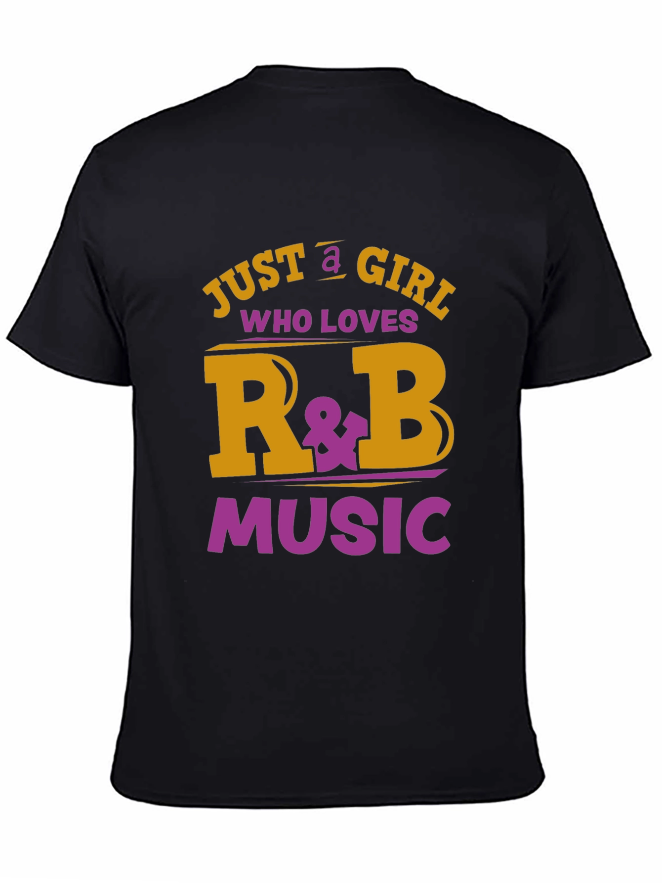 Just a Girl Who Loves R&B Music Graphic T-Shirt