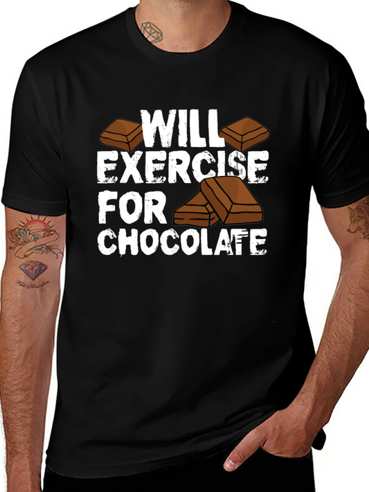 Will Exercise For Chocolate Funny T-Shirt