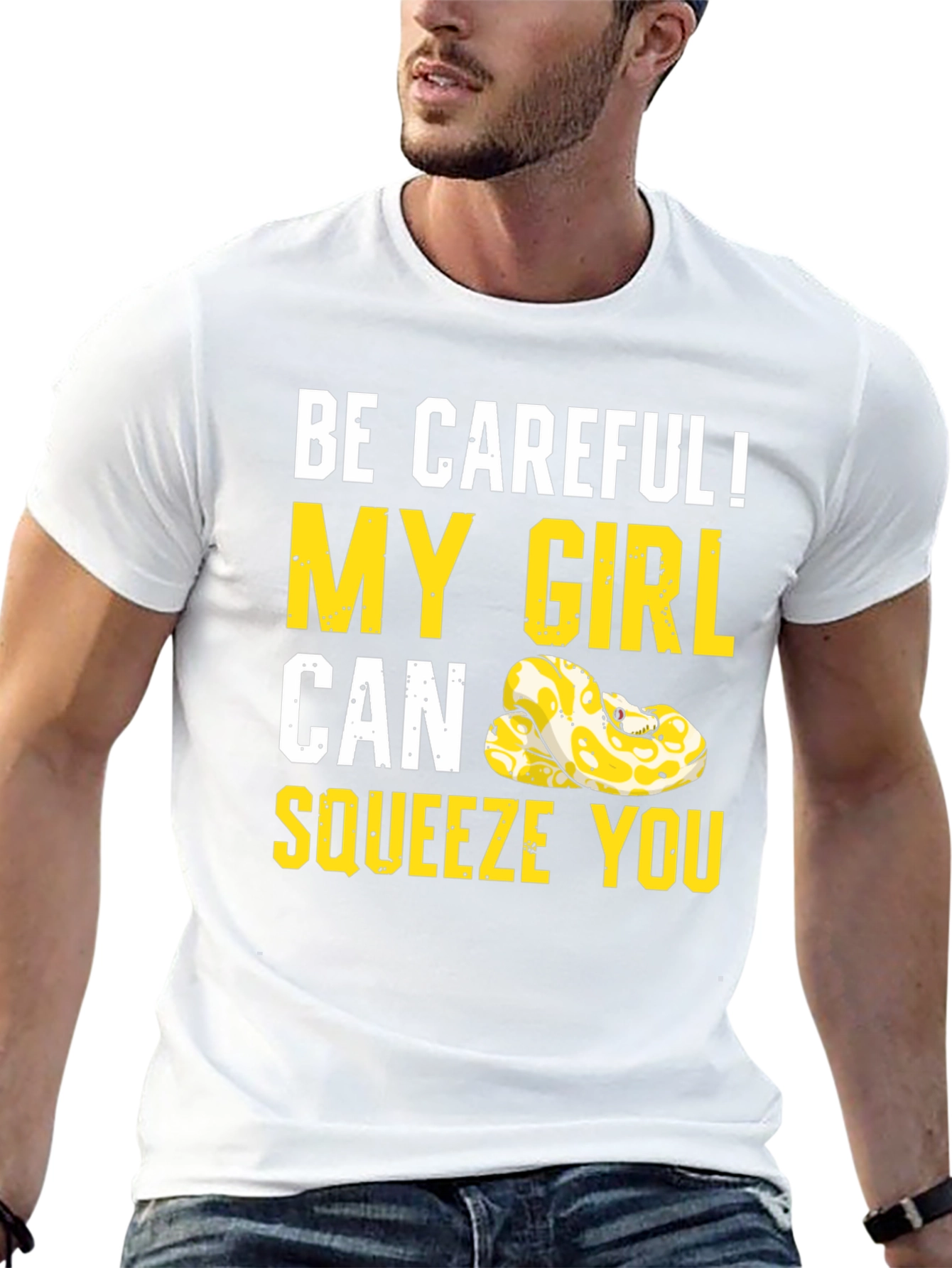 Be Careful! My Girl Can Squeeze You Snake T-Shirt